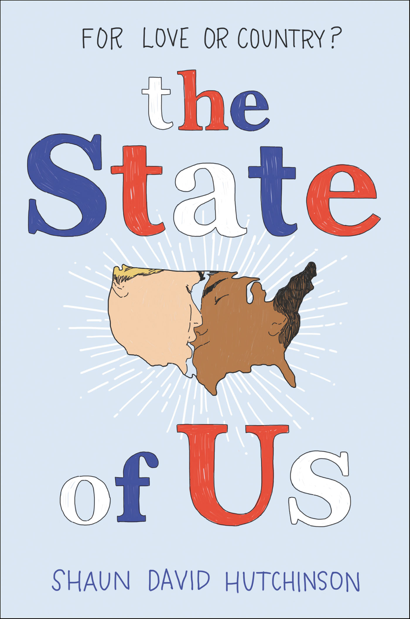 This image is the cover for the book State of Us