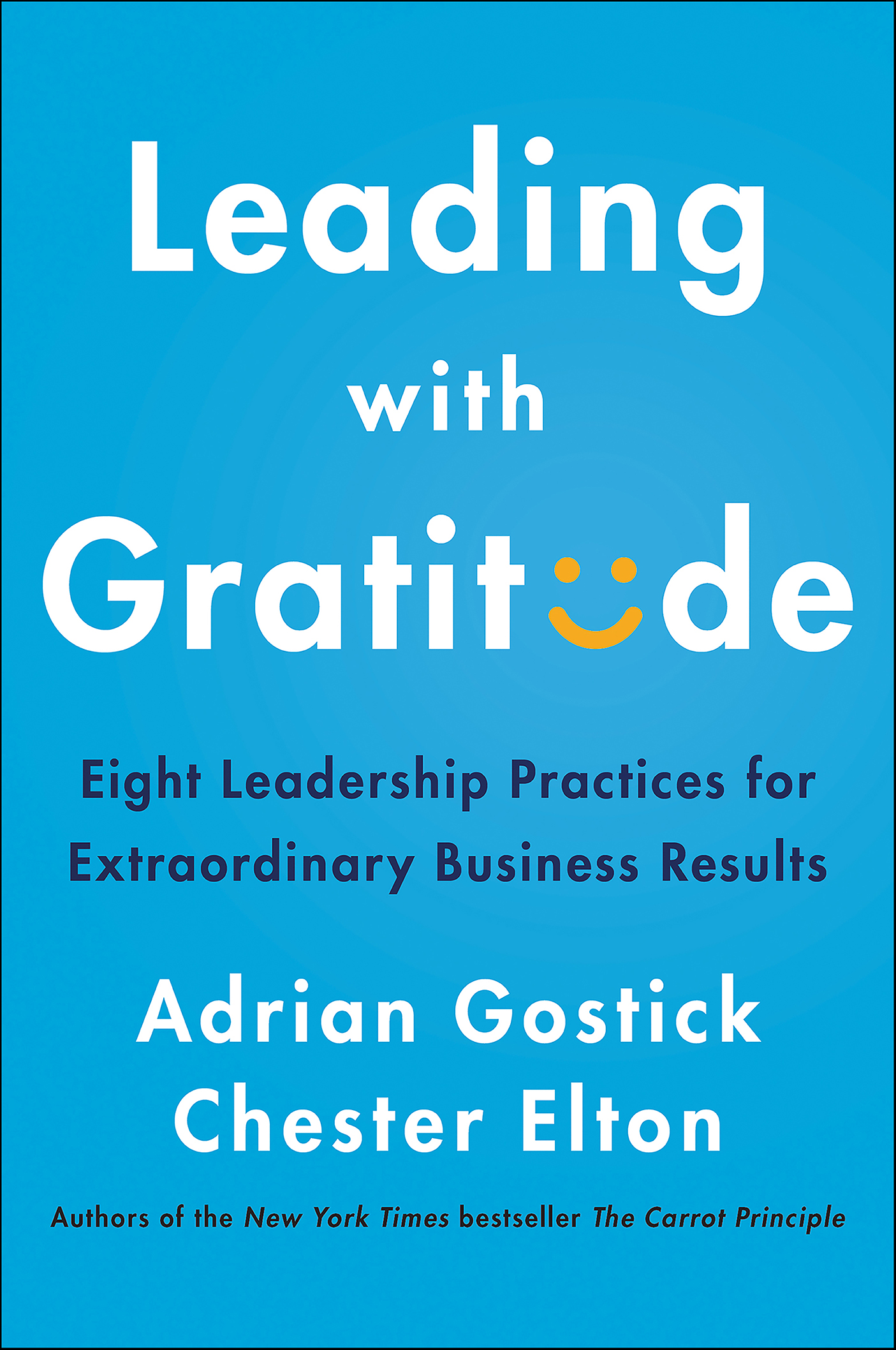 This image is the cover for the book Leading with Gratitude