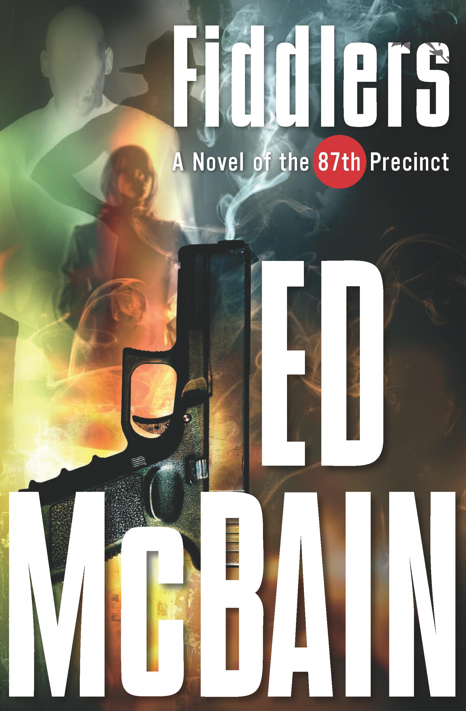 This image is the cover for the book Fiddlers, 87th Precinct Mysteries