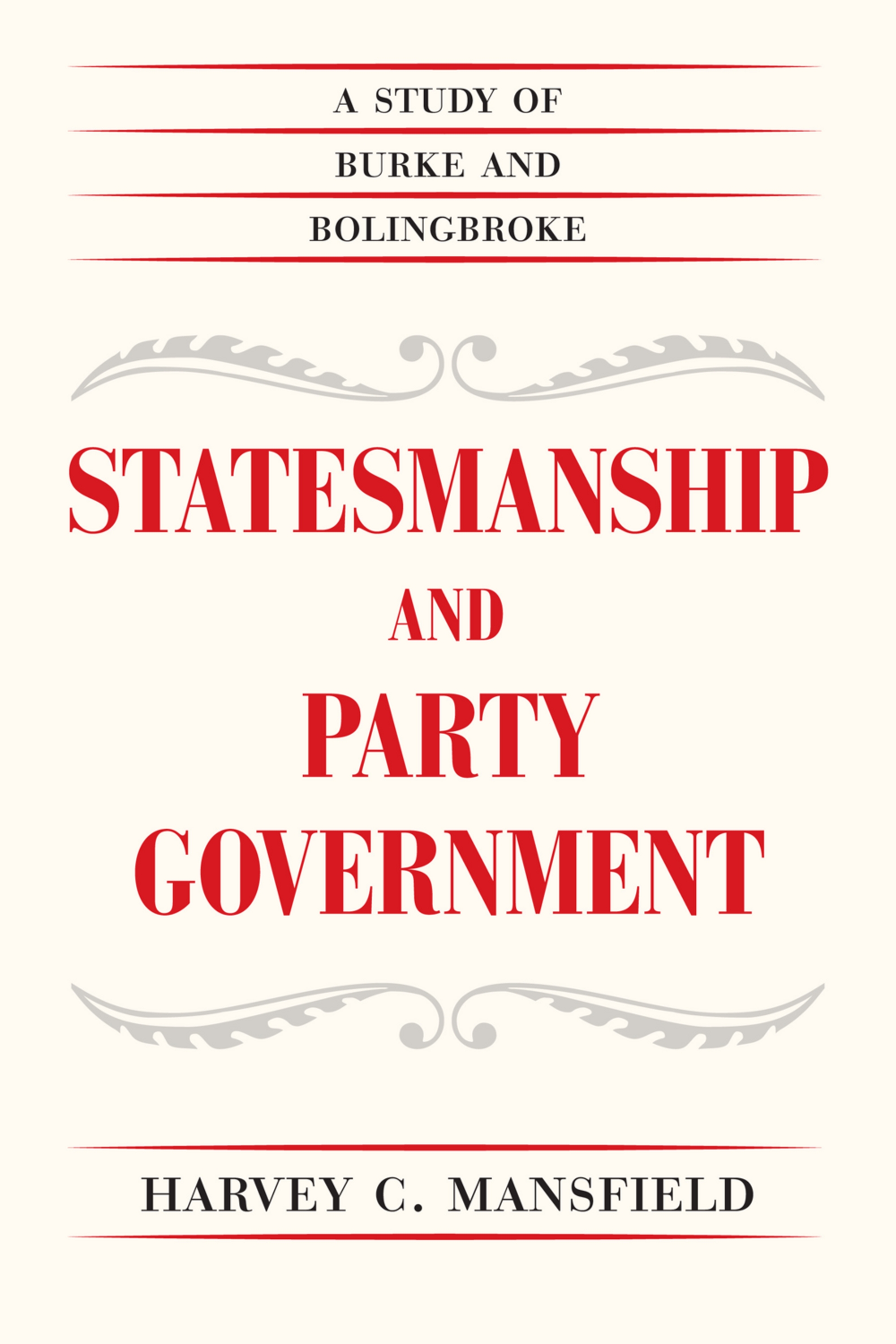 This image is the cover for the book Statesmanship and Party Government
