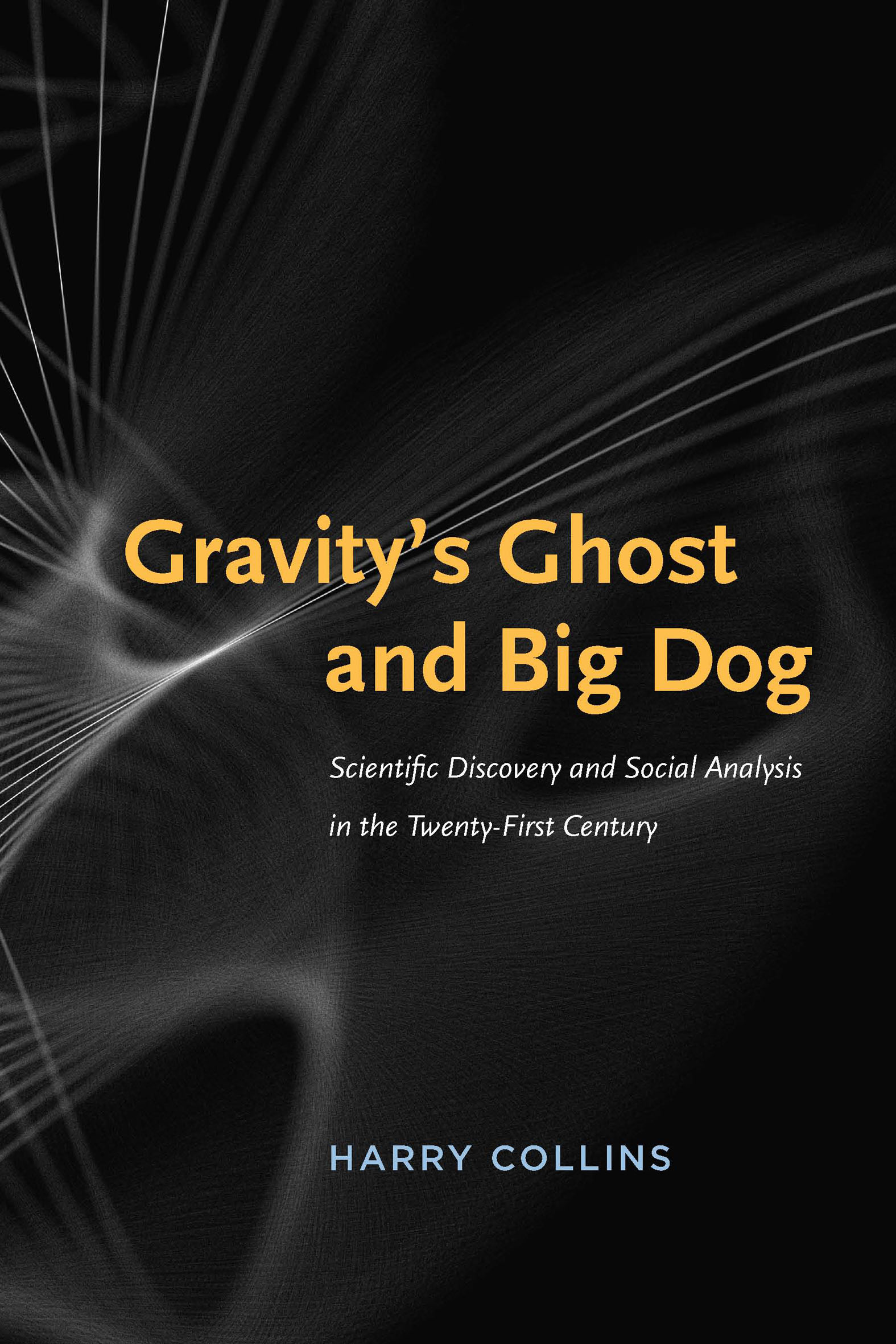 This image is the cover for the book Gravity's Ghost and Big Dog