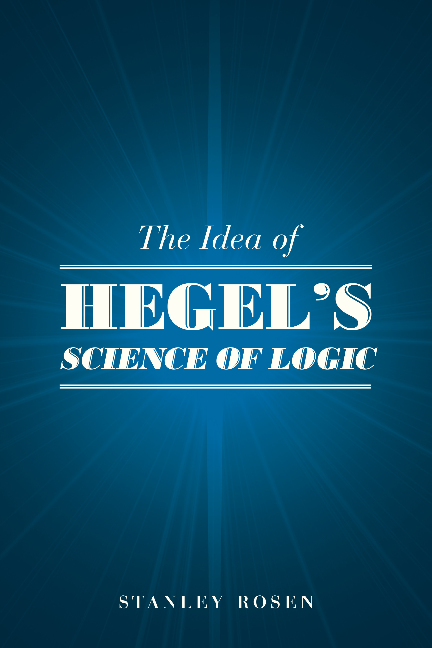 This image is the cover for the book Idea of Hegel's "Science of Logic"