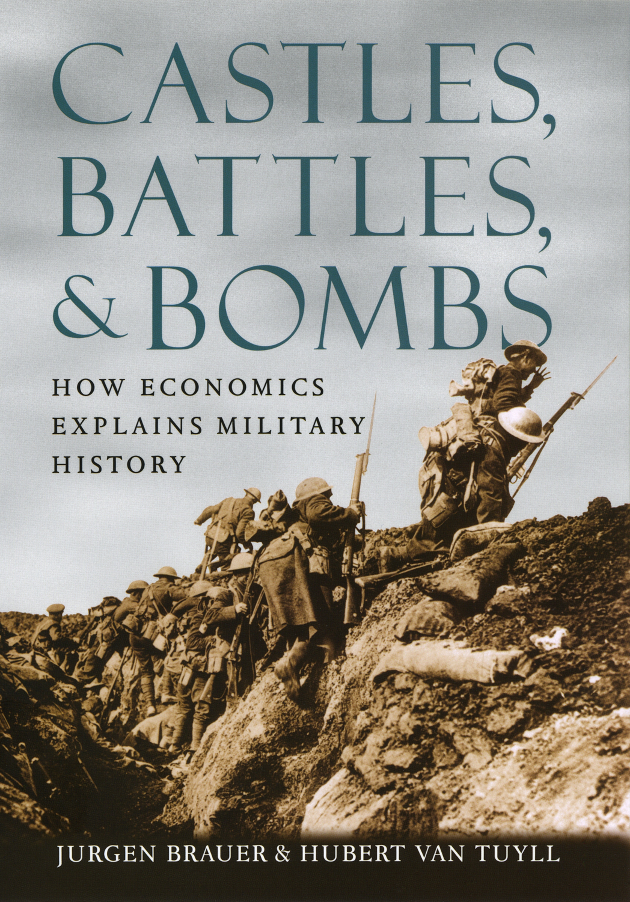 This image is the cover for the book Castles, Battles, & Bombs