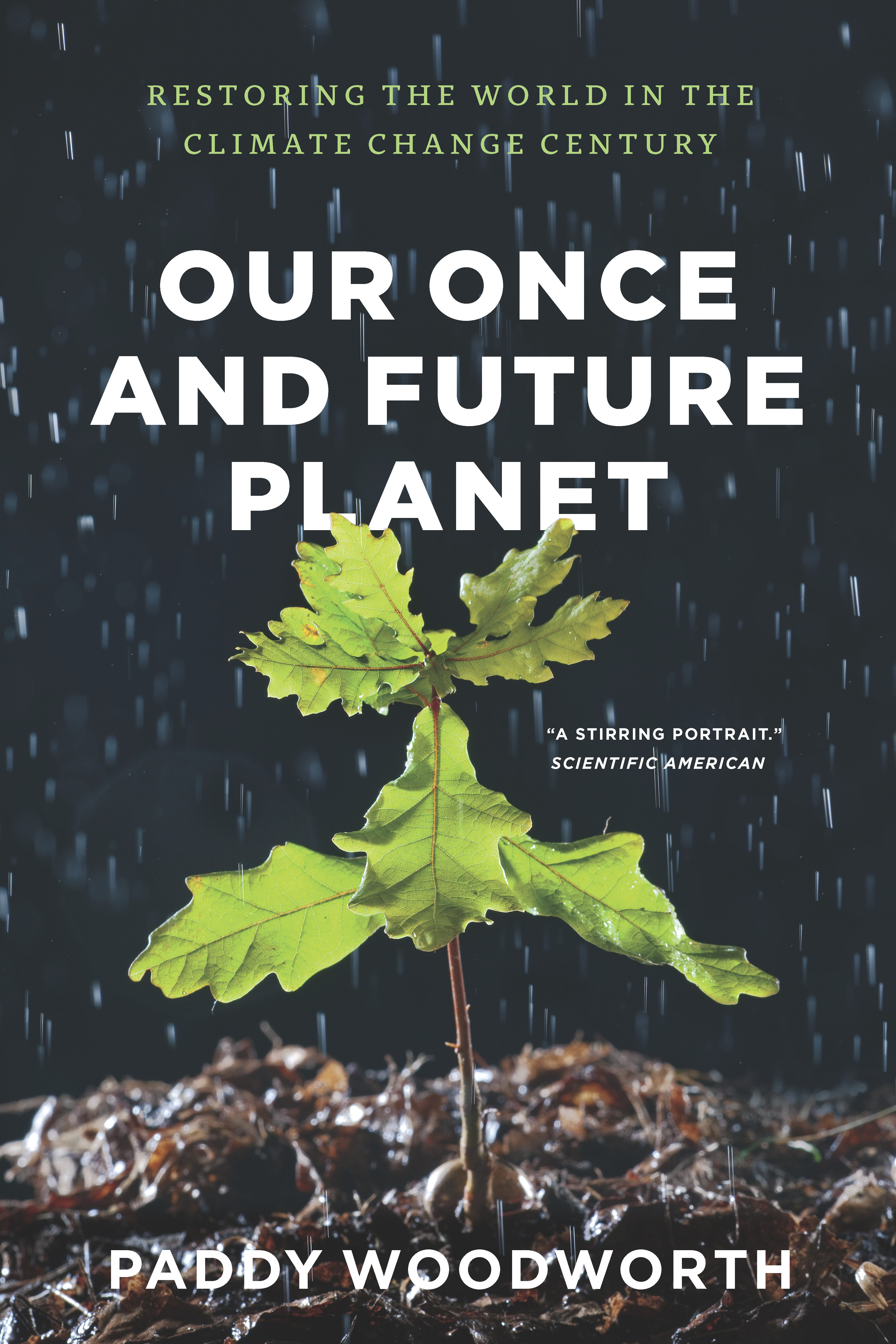 This image is the cover for the book Our Once and Future Planet