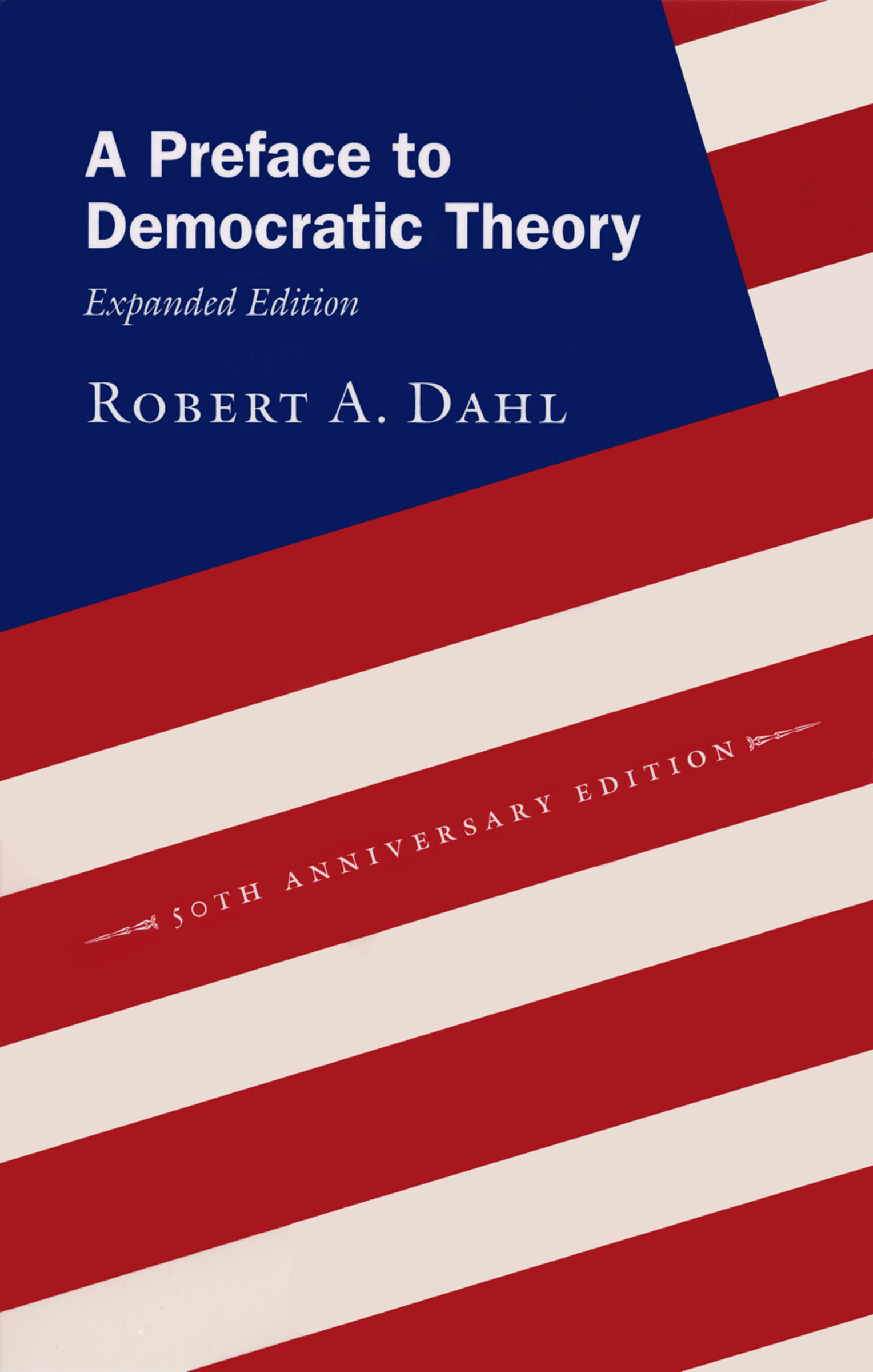 This image is the cover for the book Preface to Democratic Theory