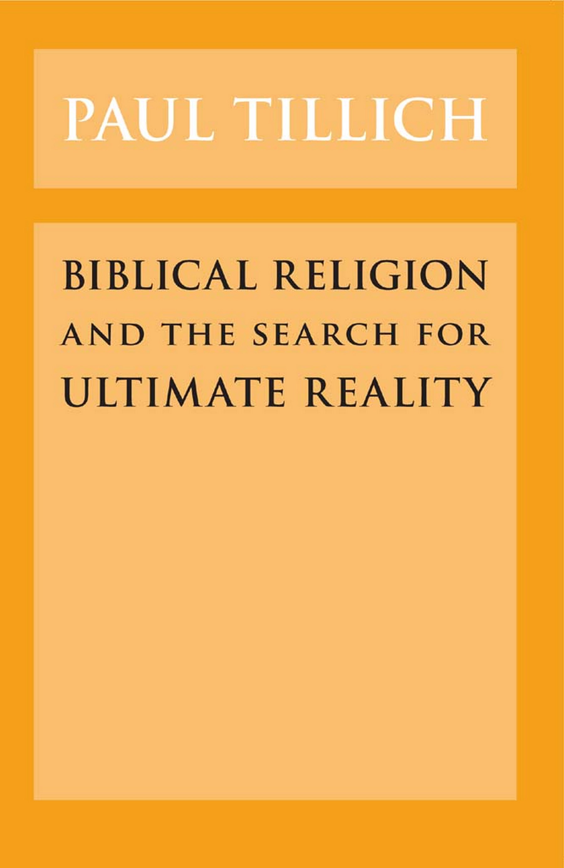 This image is the cover for the book Biblical Religion and the Search for Ultimate Reality
