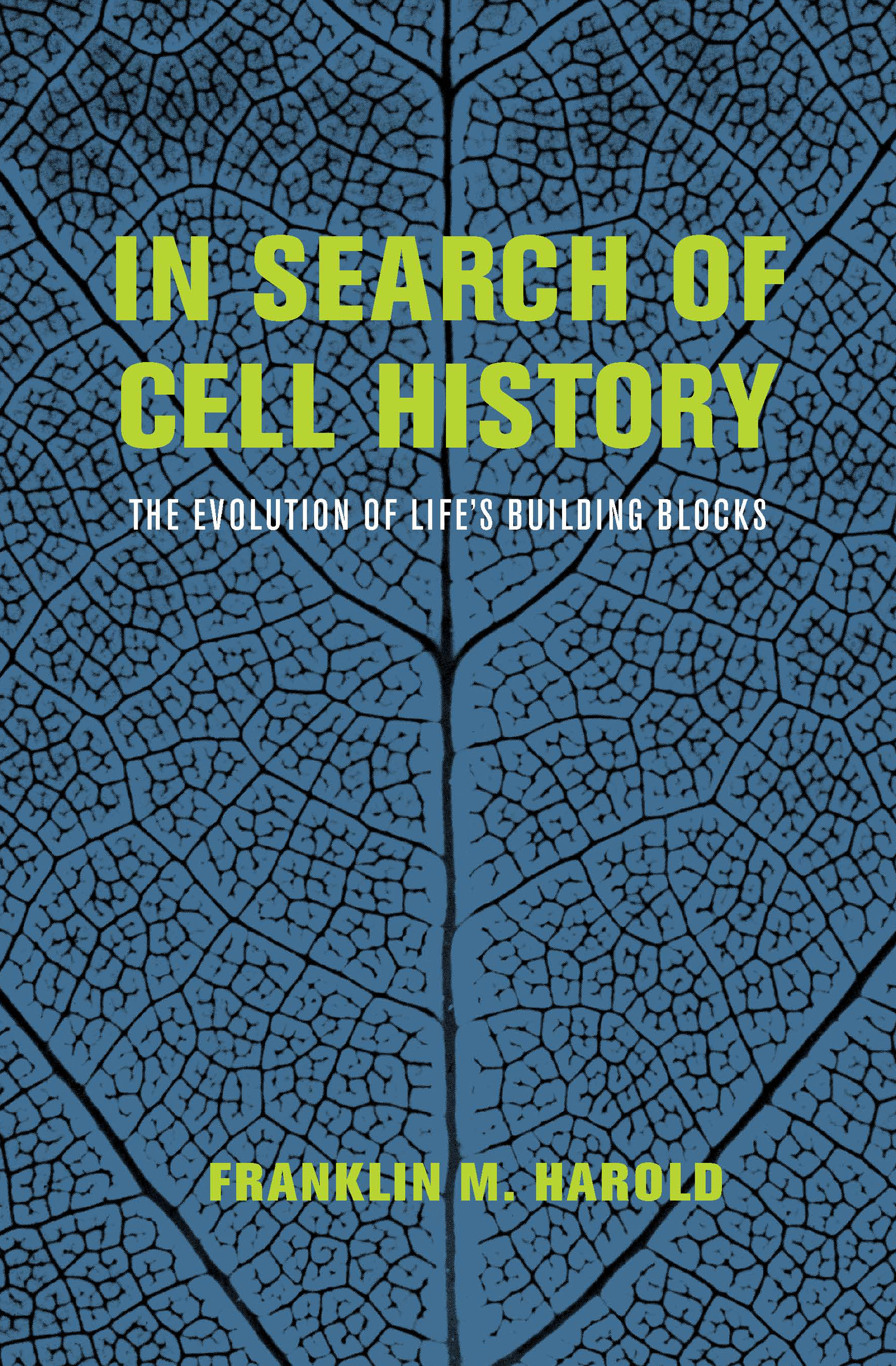 This image is the cover for the book In Search of Cell History