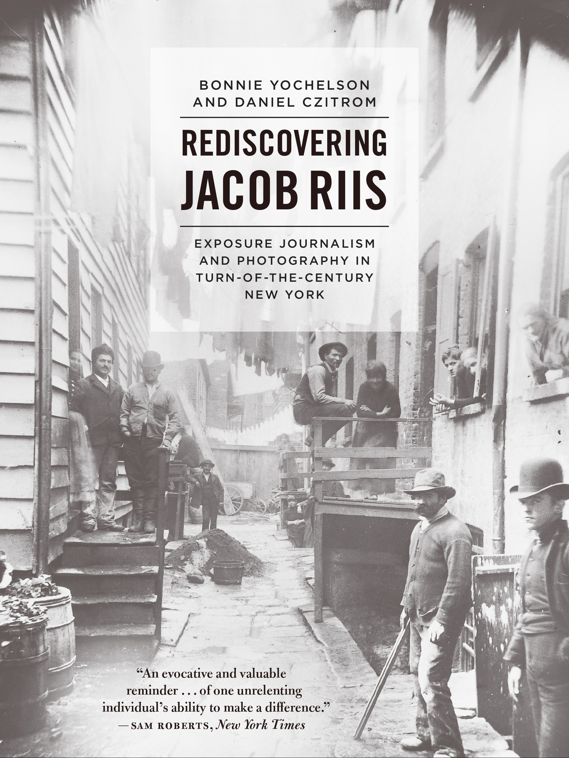 This image is the cover for the book Rediscovering Jacob Riis