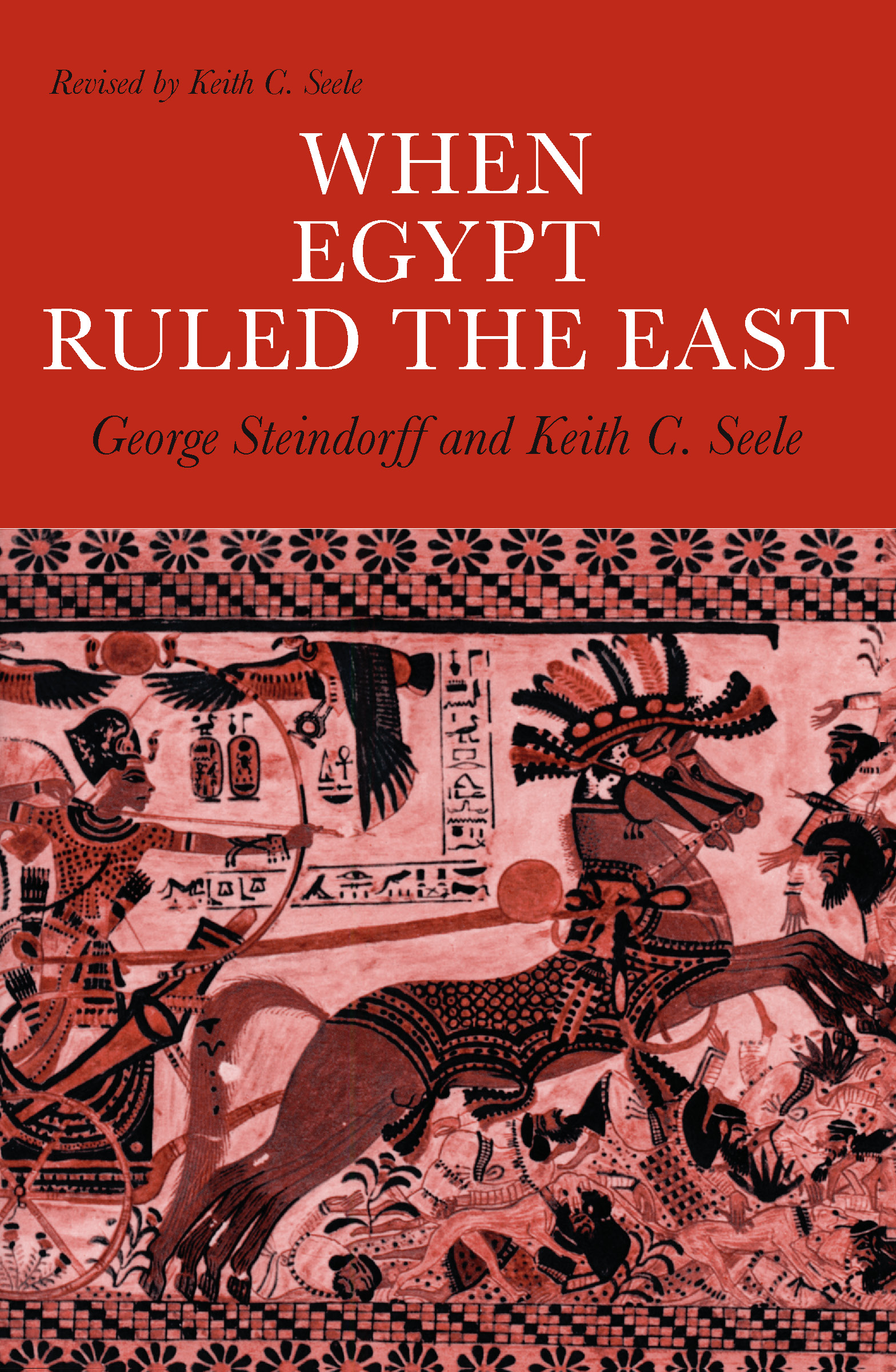 This image is the cover for the book When Egypt Ruled the East