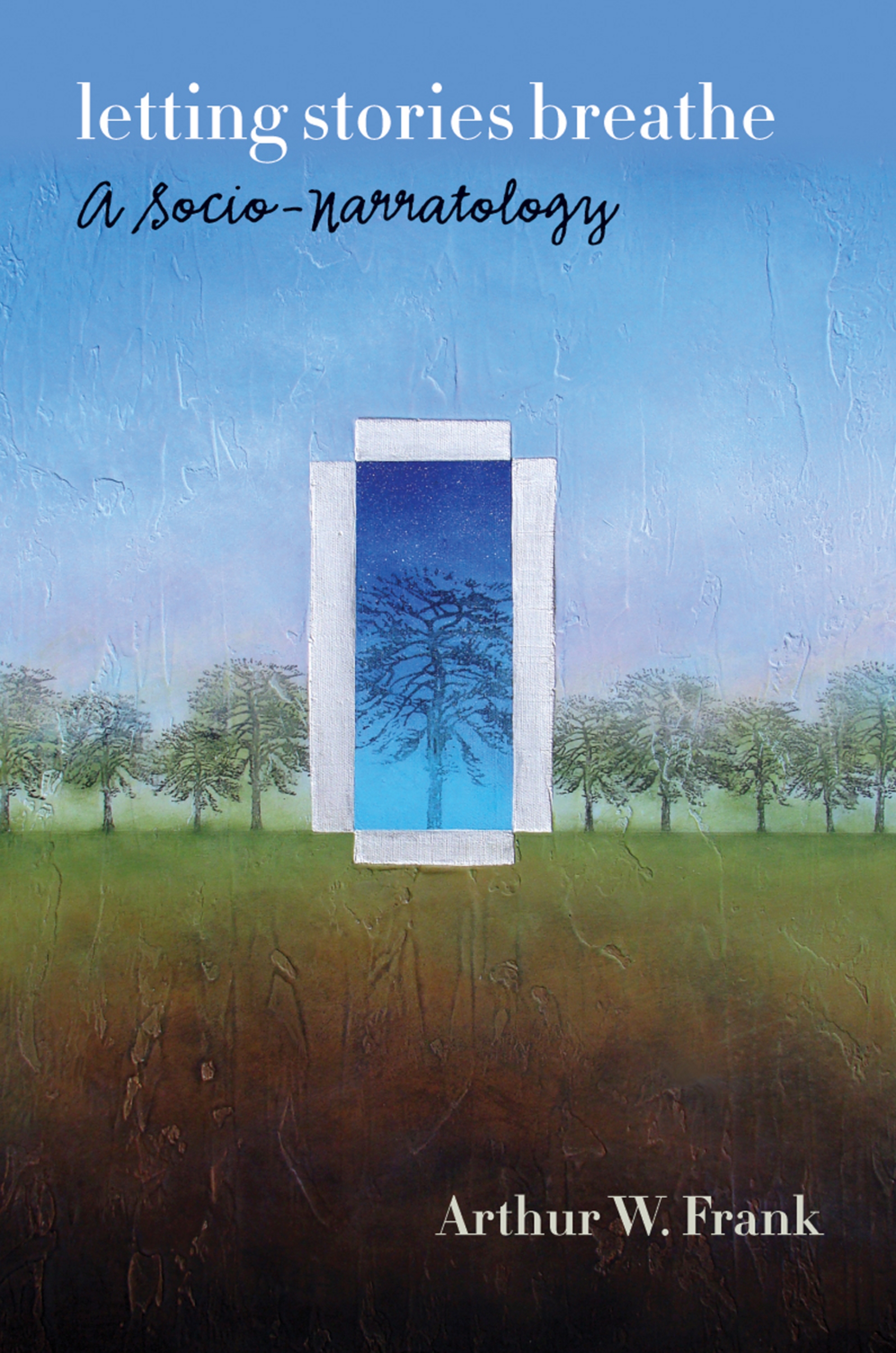 This image is the cover for the book Letting Stories Breathe