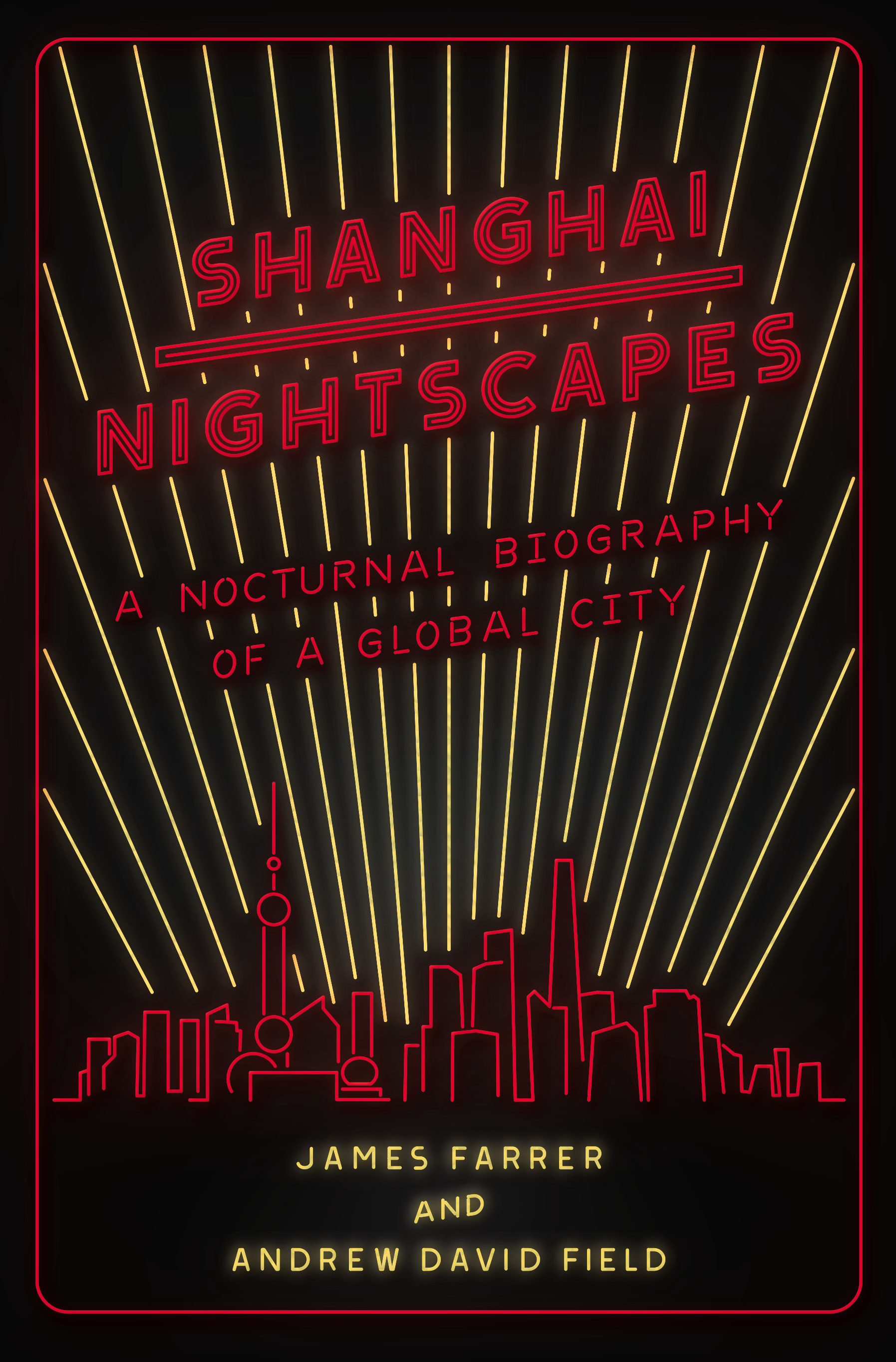 This image is the cover for the book Shanghai Nightscapes
