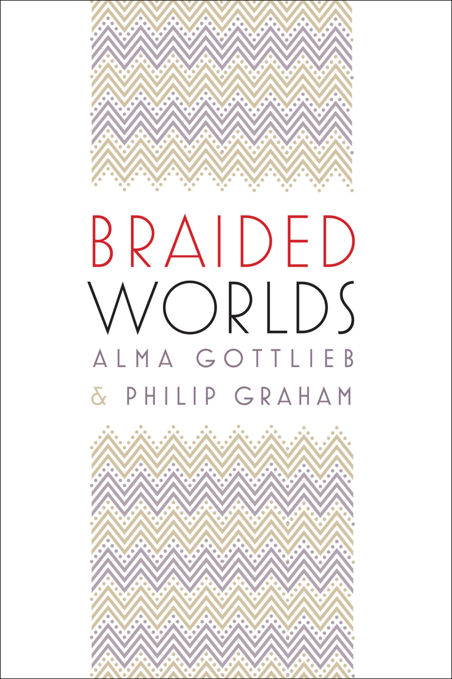 This image is the cover for the book Braided Worlds