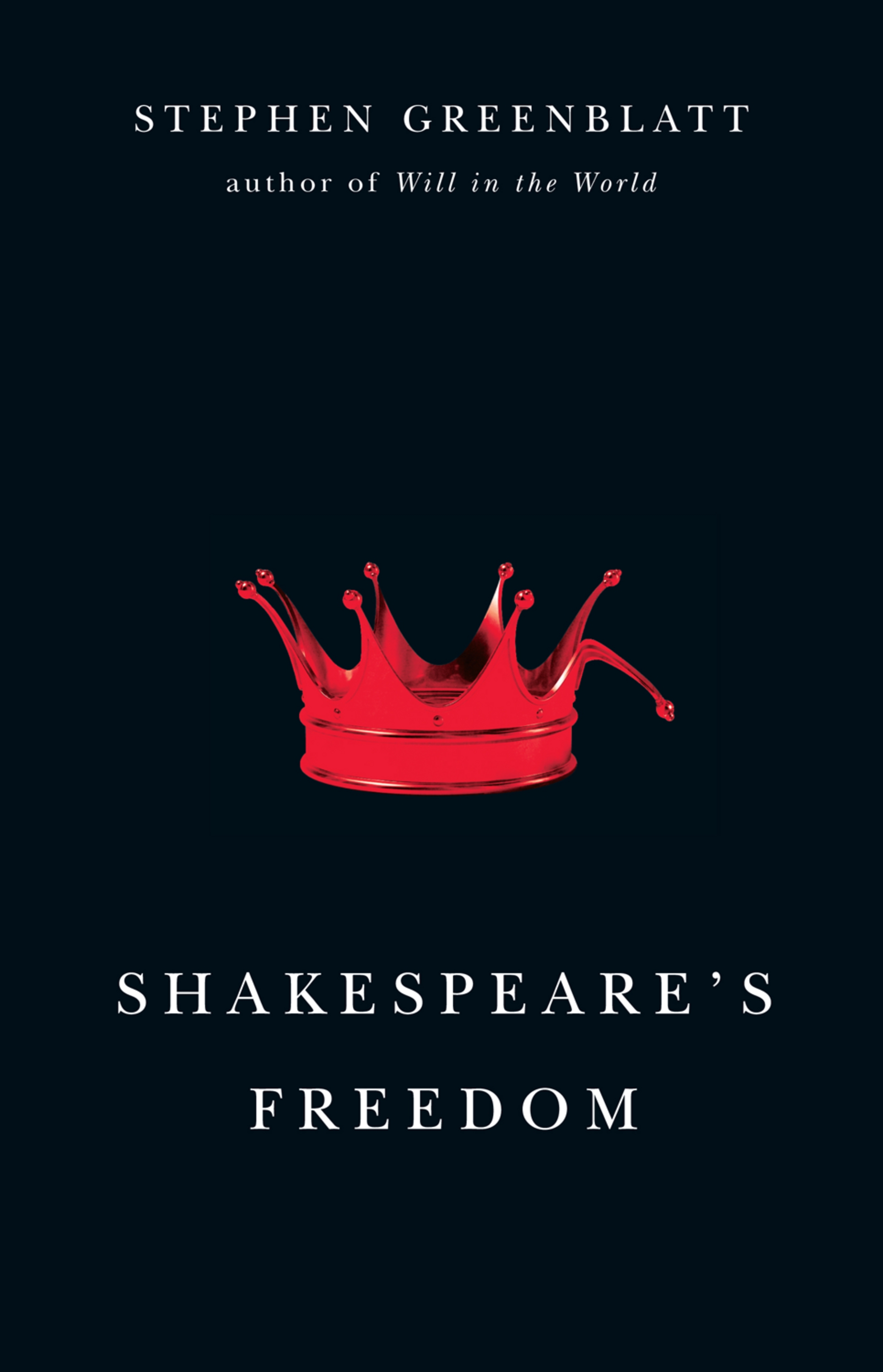 This image is the cover for the book Shakespeare's Freedom