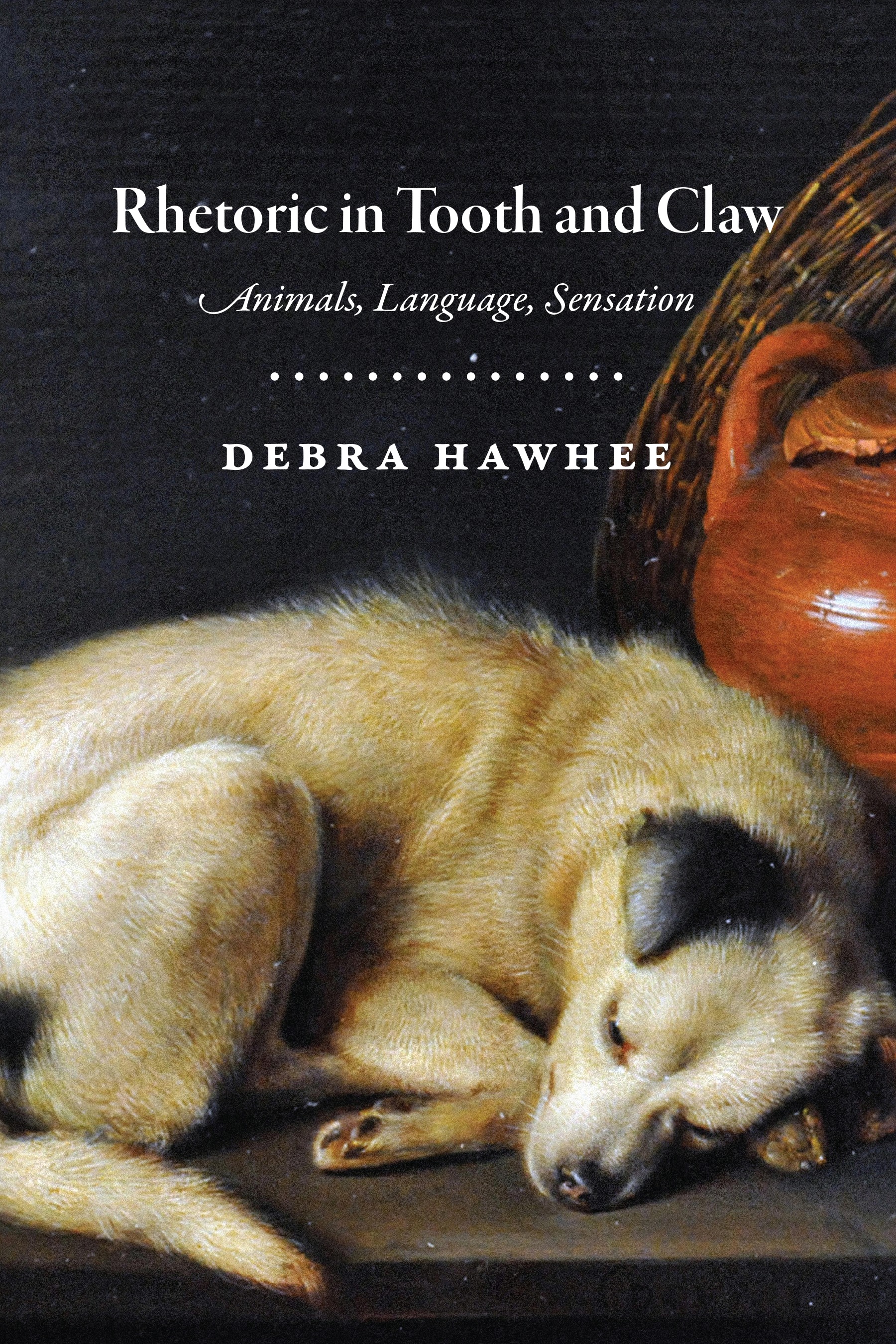 This image is the cover for the book Rhetoric in Tooth and Claw