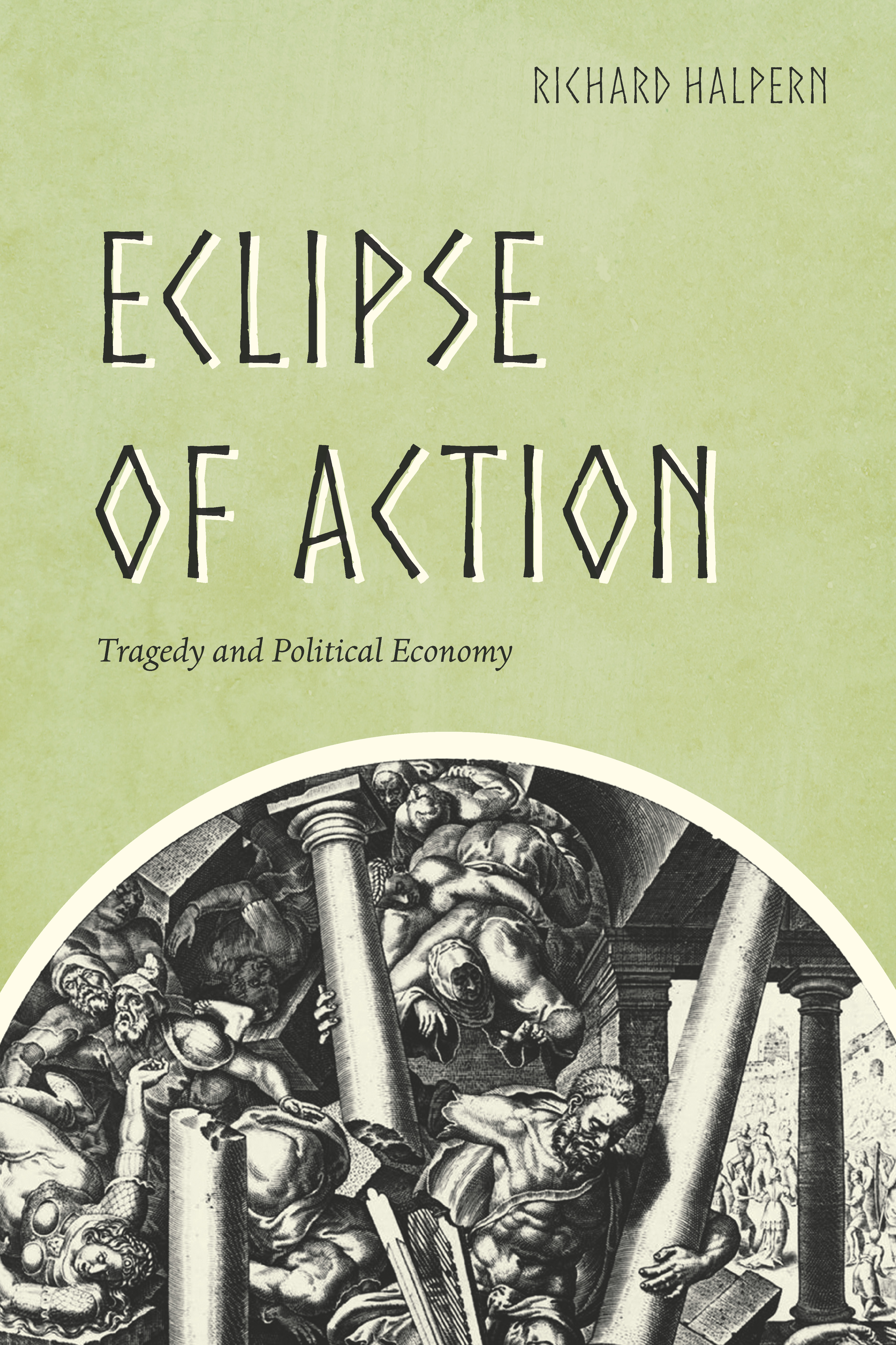 This image is the cover for the book Eclipse of Action