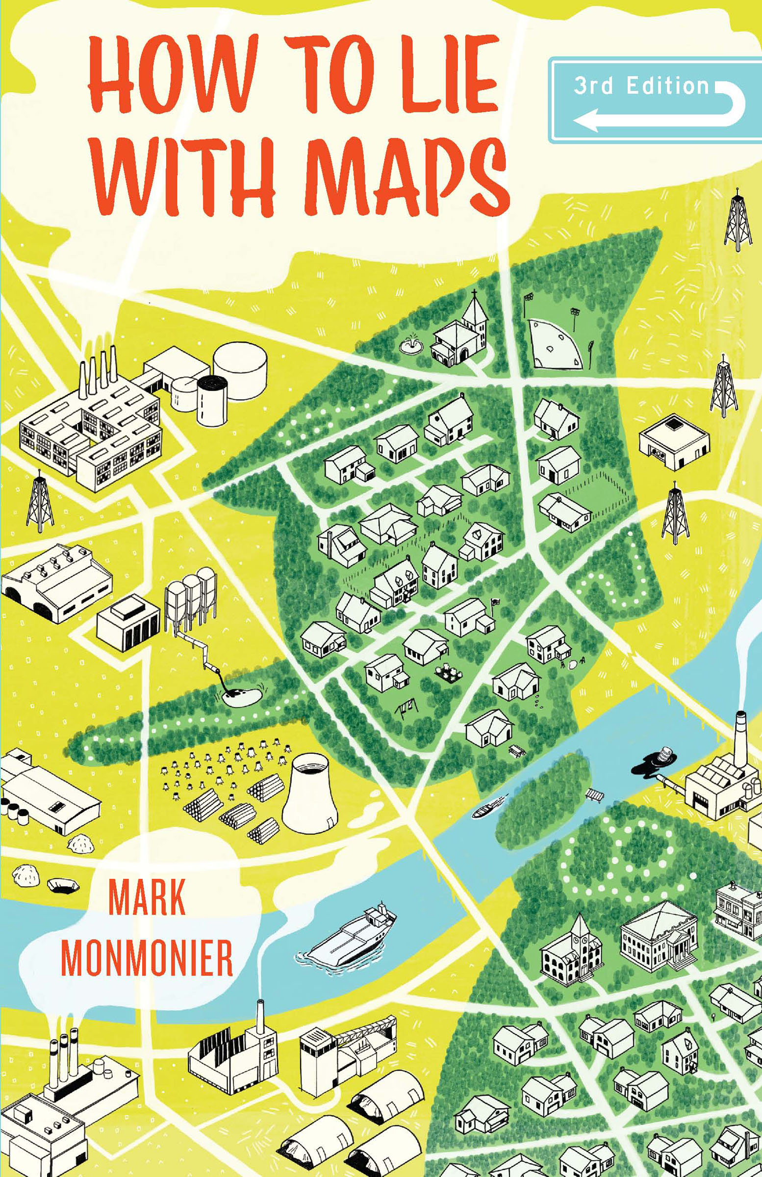 This image is the cover for the book How to Lie with Maps