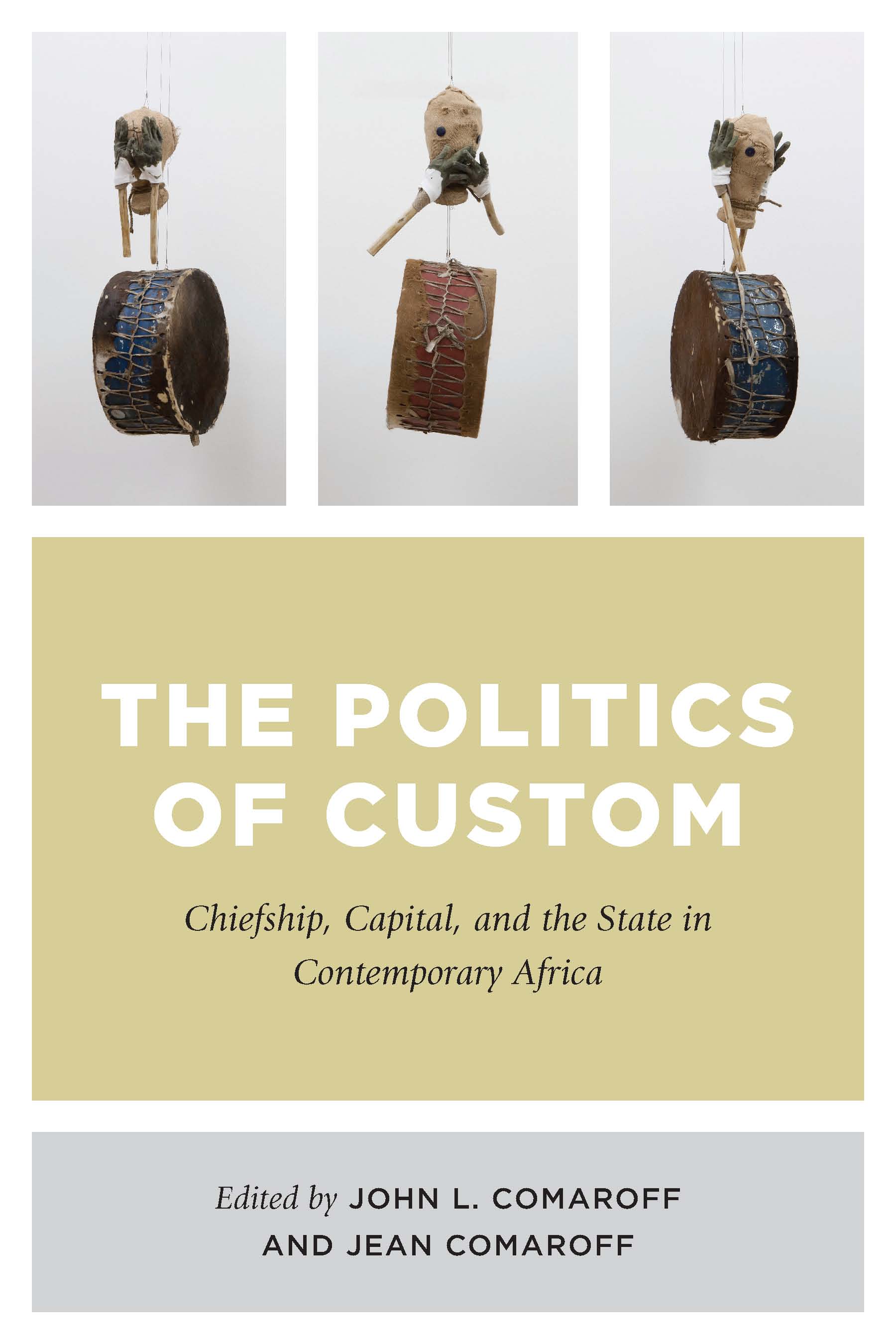 This image is the cover for the book Politics of Custom