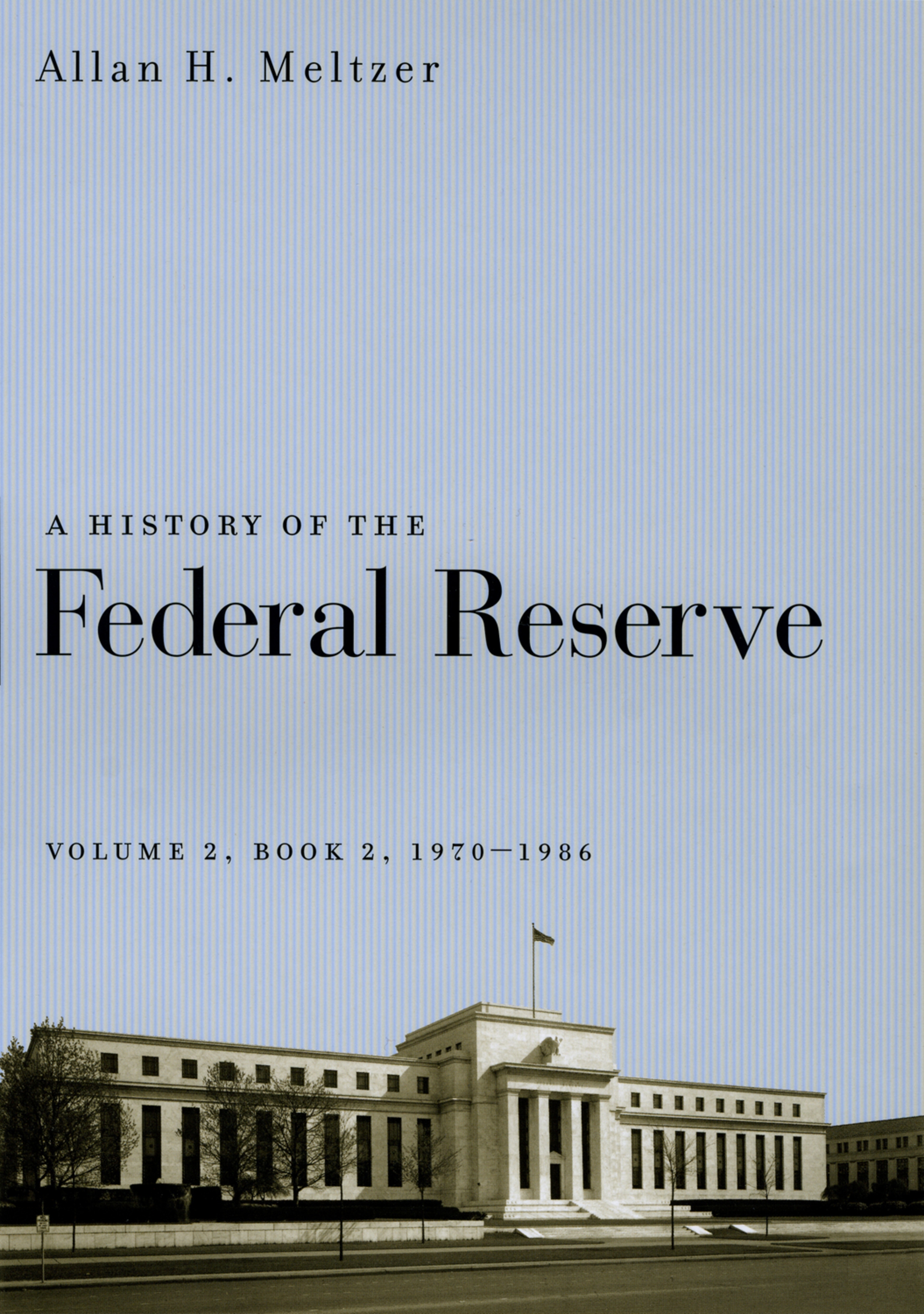 This image is the cover for the book History of the Federal Reserve