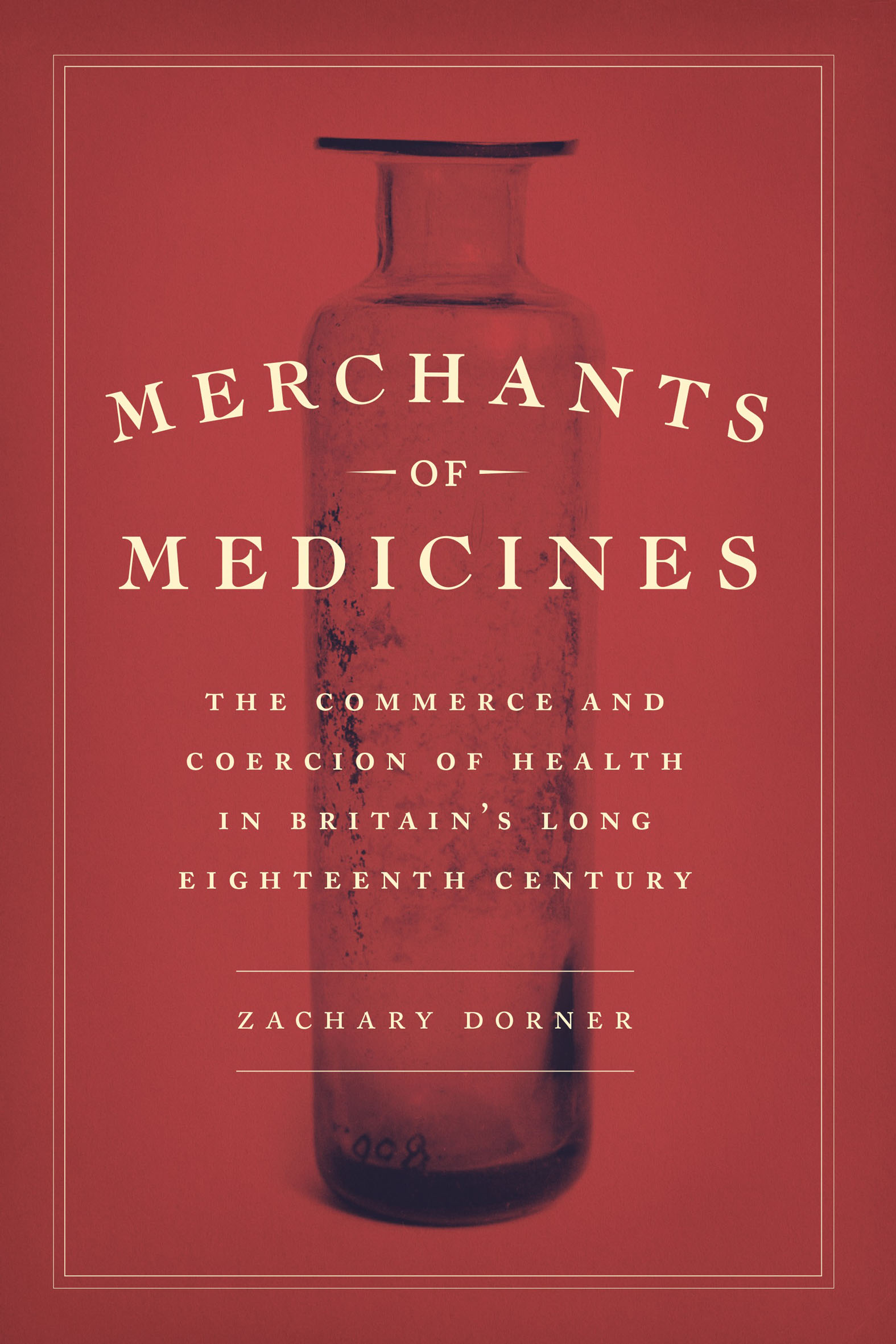This image is the cover for the book Merchants of Medicines