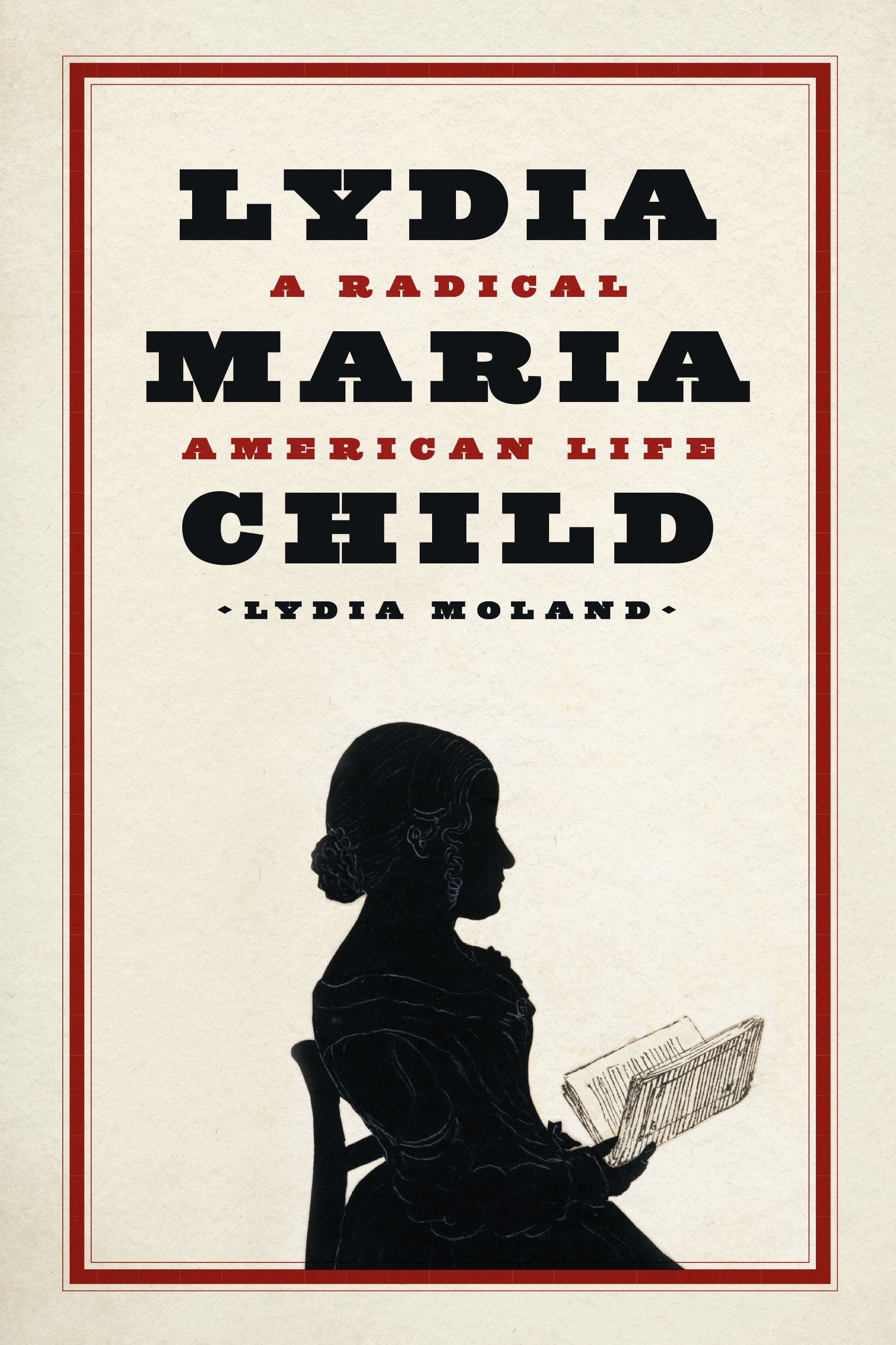 This image is the cover for the book Lydia Maria Child