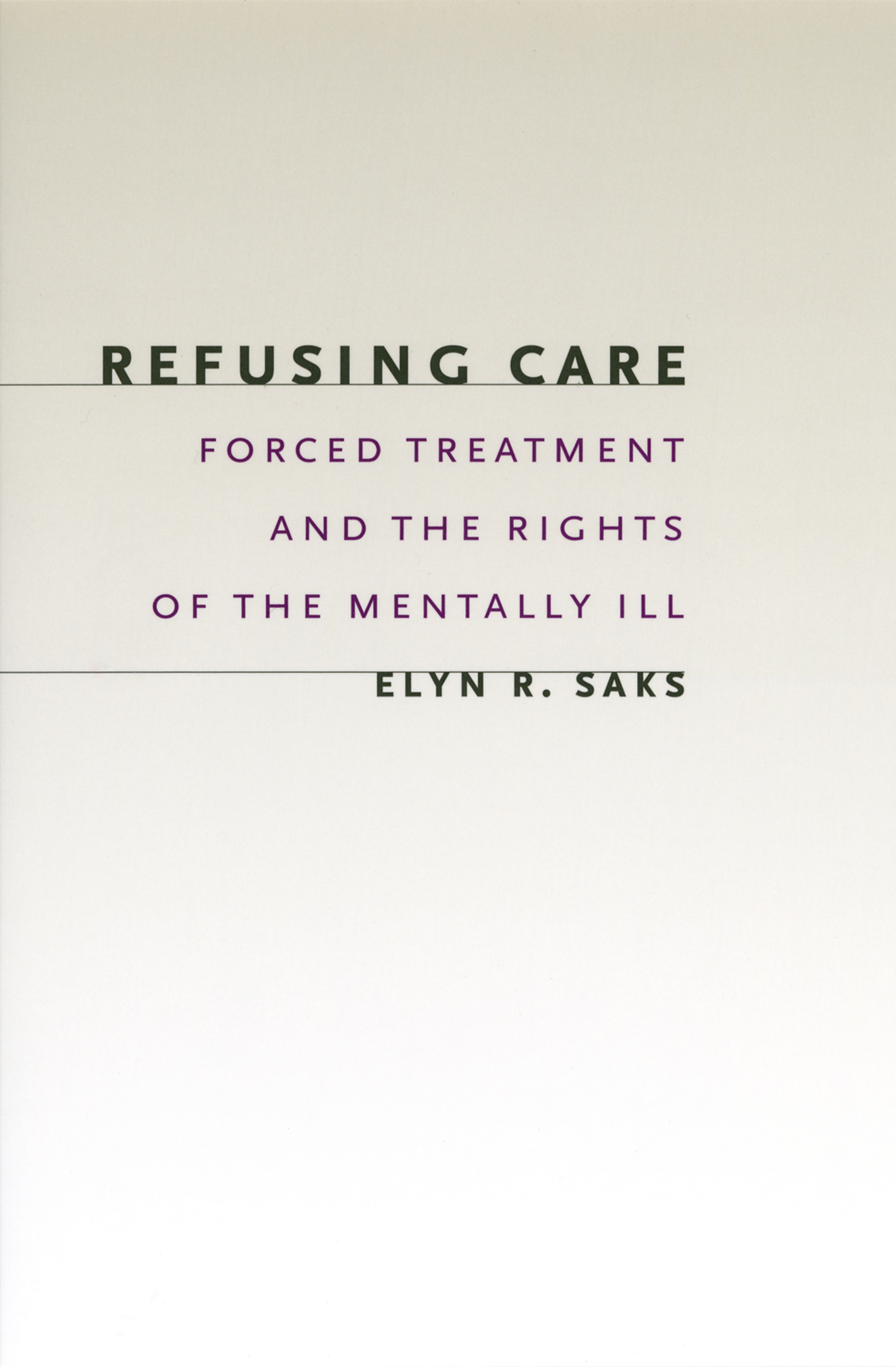 This image is the cover for the book Refusing Care