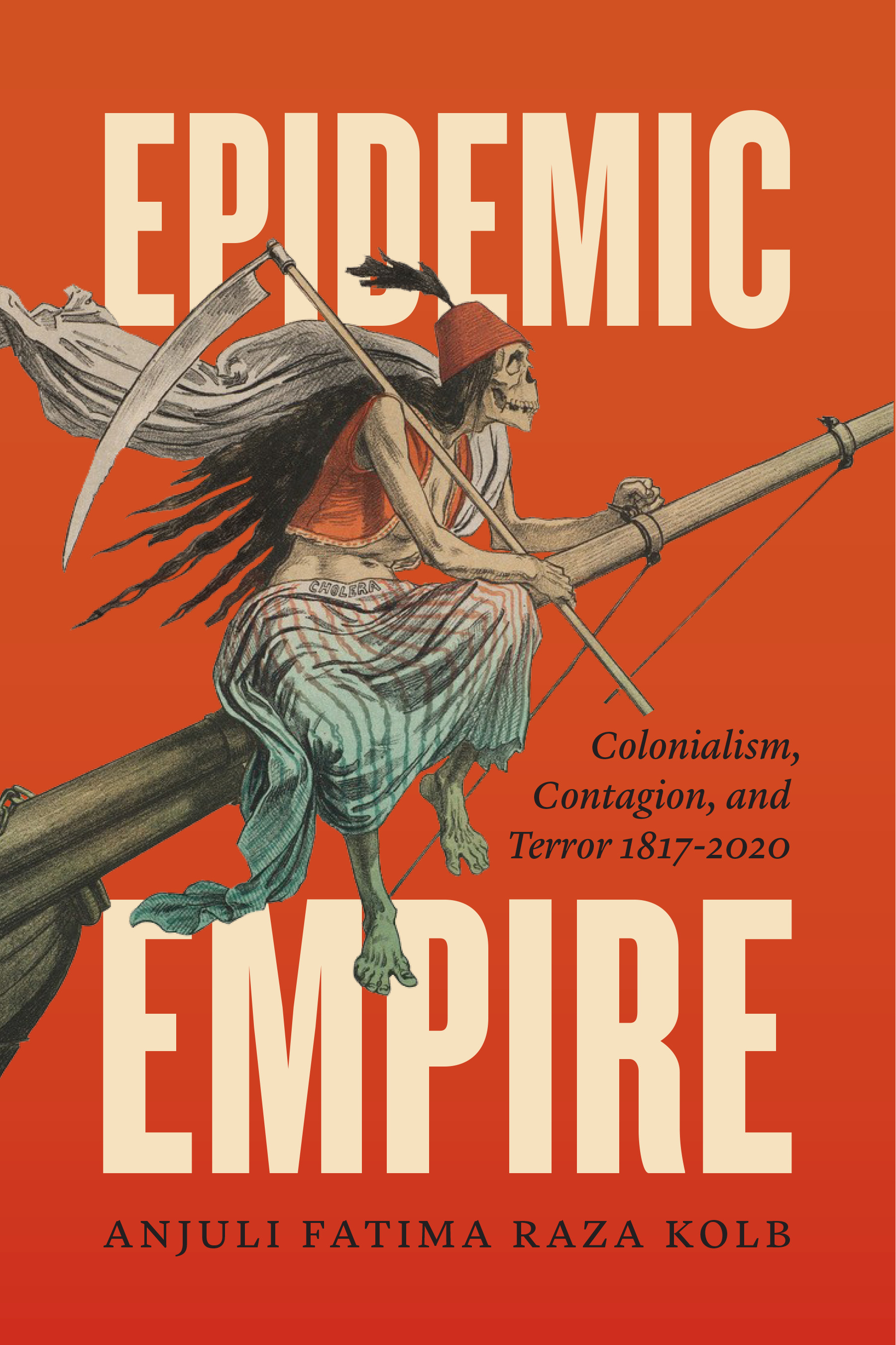 This image is the cover for the book Epidemic Empire