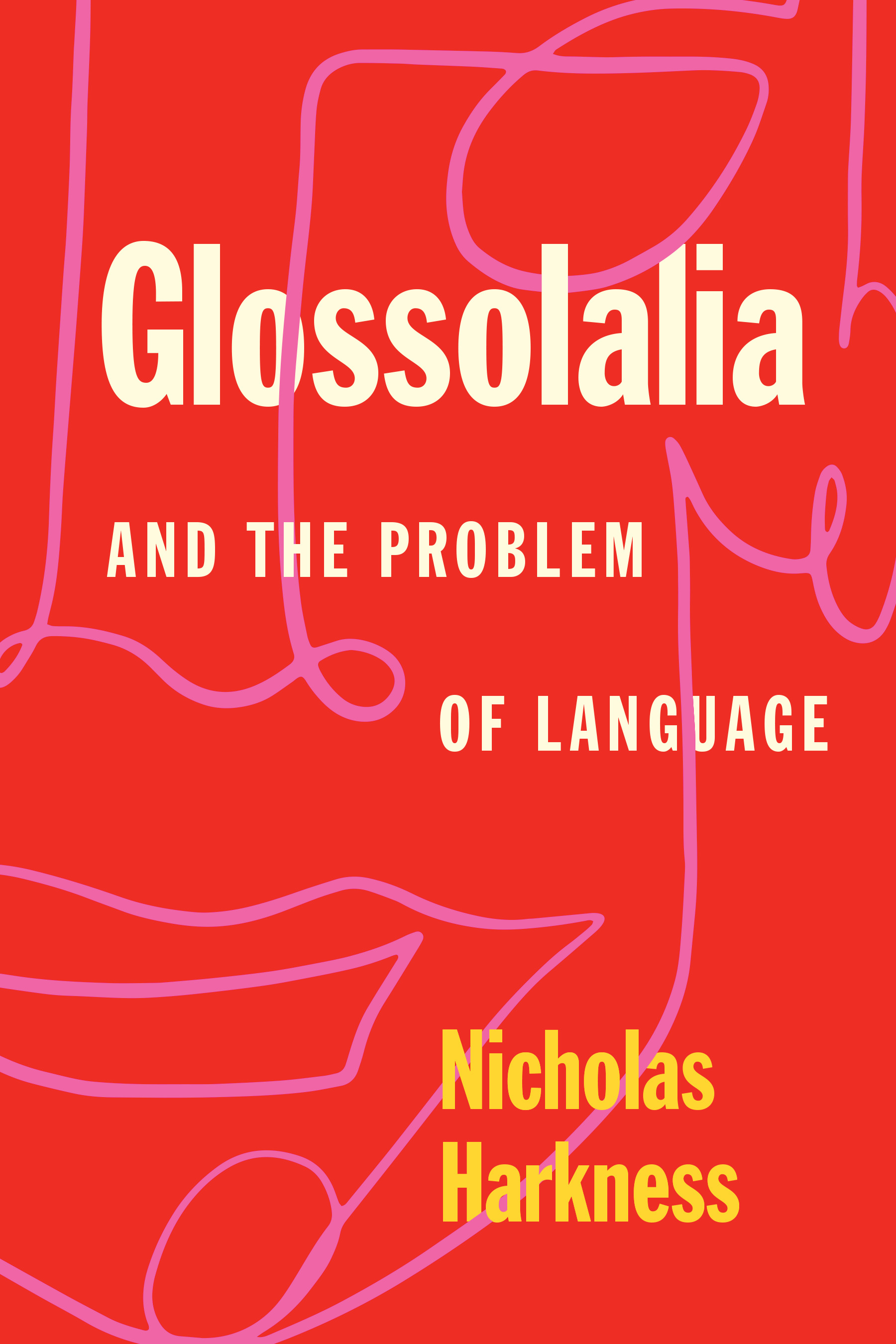 This image is the cover for the book Glossolalia and the Problem of Language