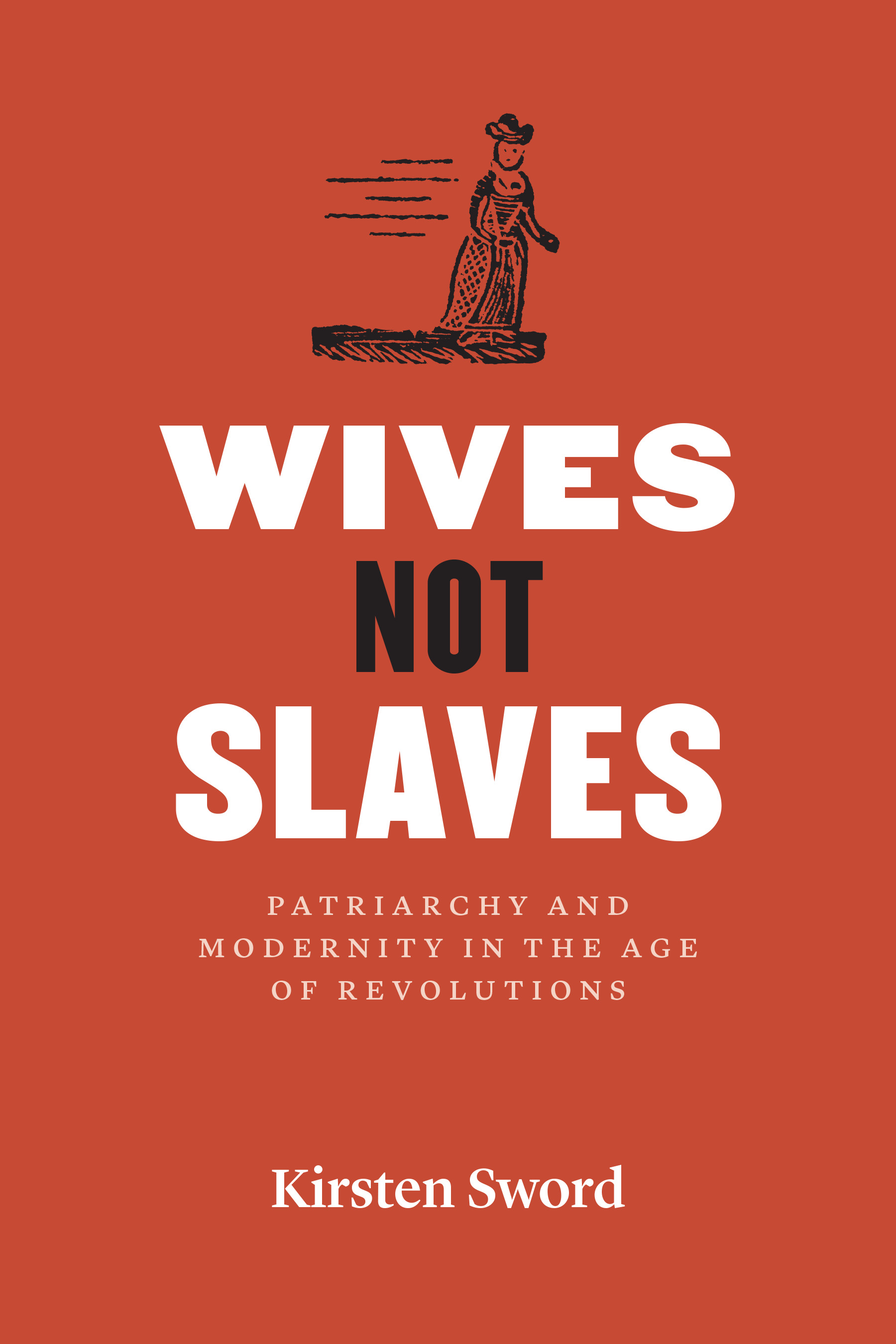 This image is the cover for the book Wives Not Slaves