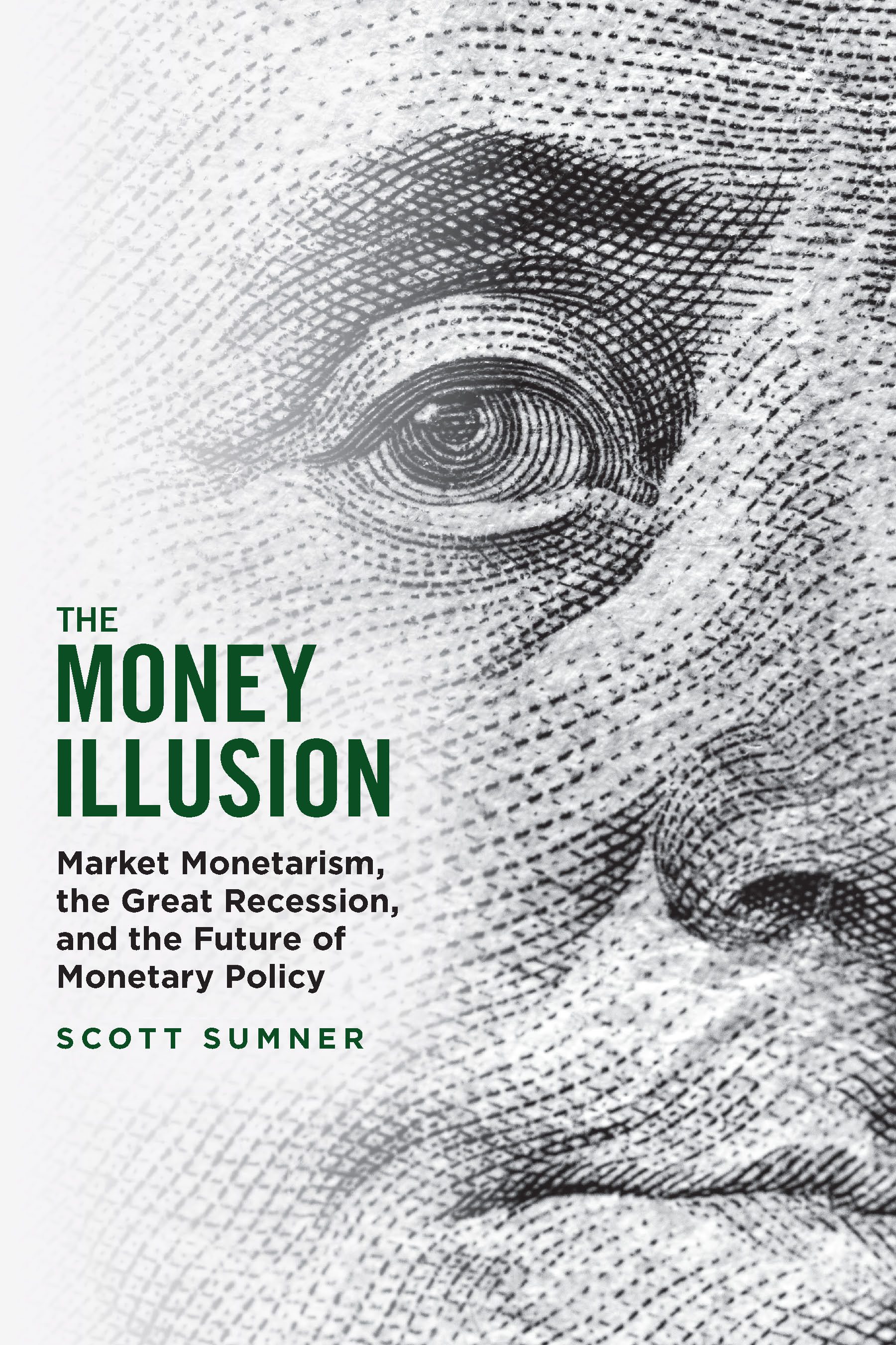 This image is the cover for the book Money Illusion
