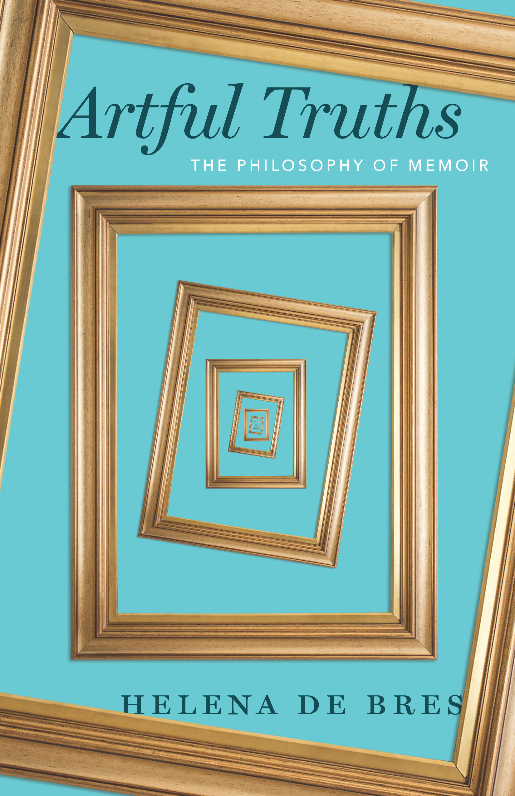 This image is the cover for the book Artful Truths