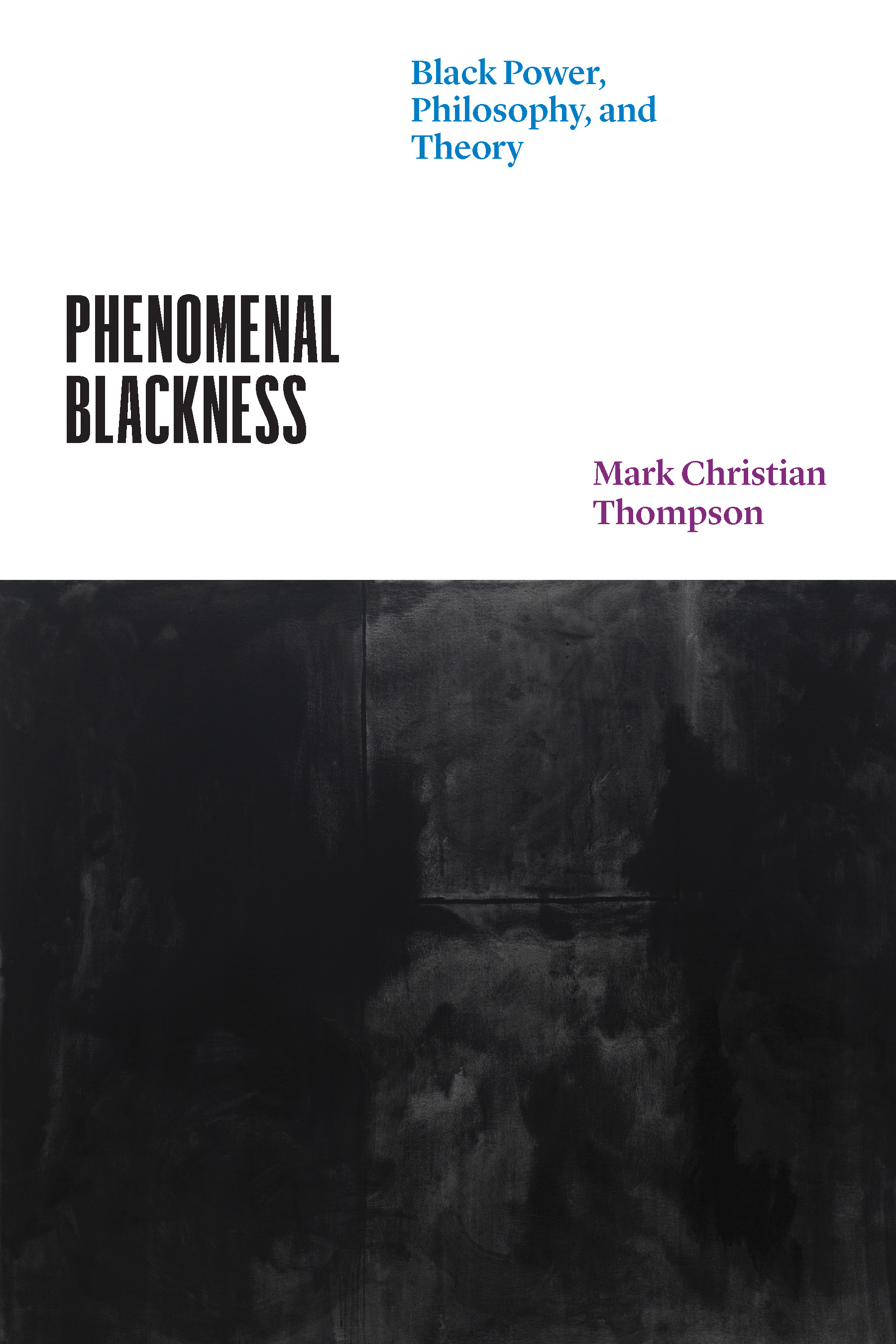 This image is the cover for the book Phenomenal Blackness