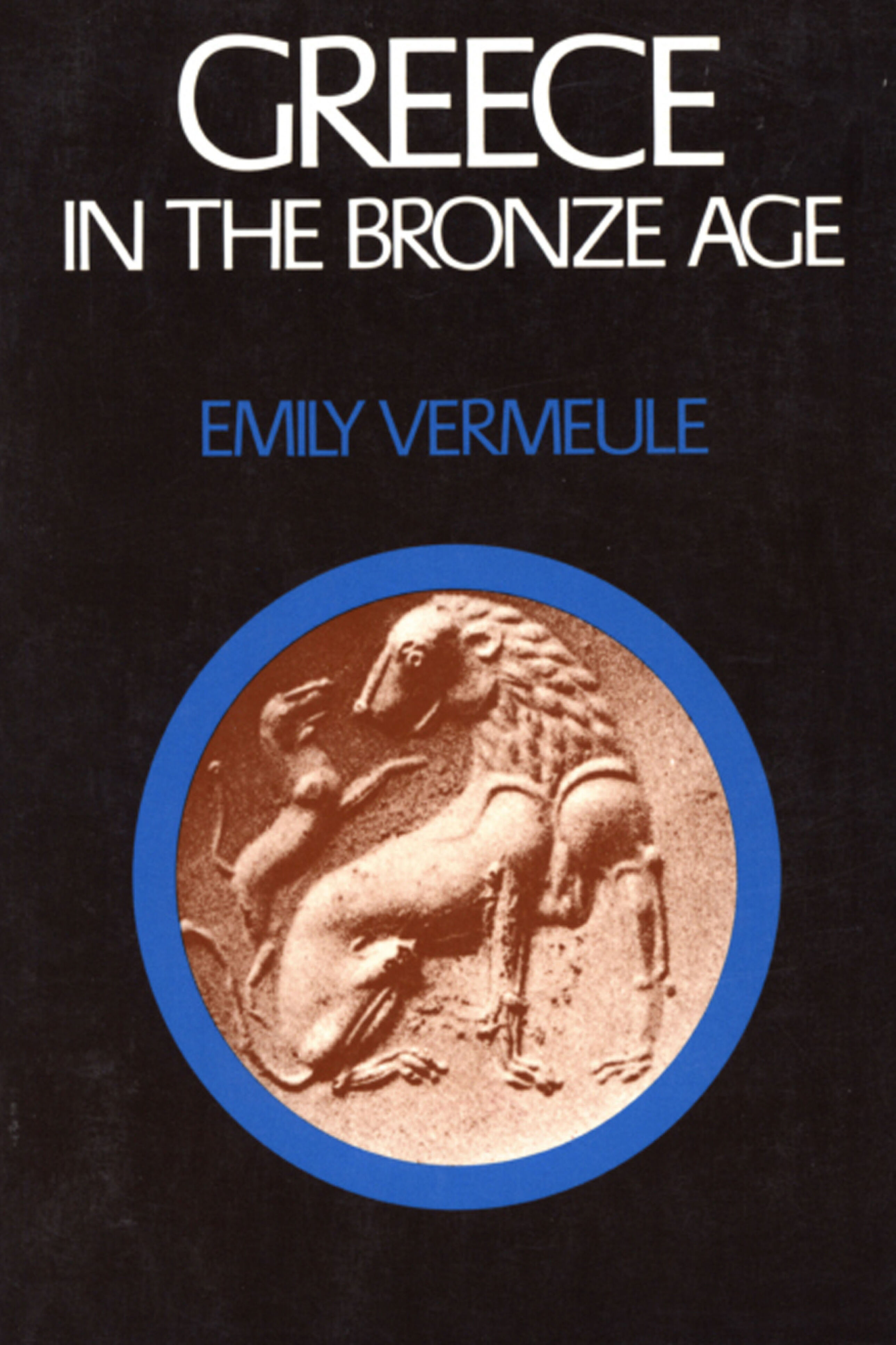 This image is the cover for the book Greece in the Bronze Age