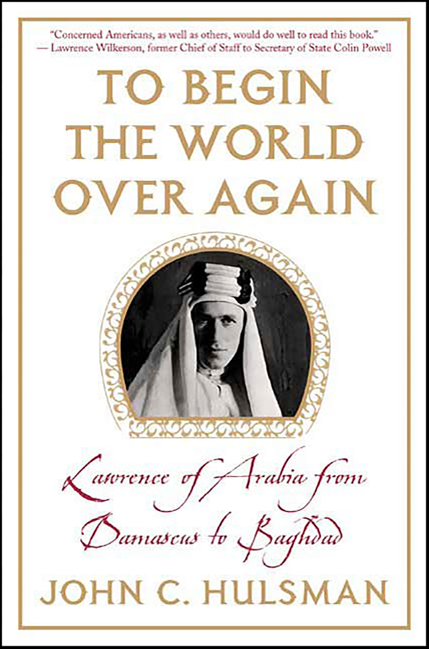 This image is the cover for the book To Begin the World Over Again