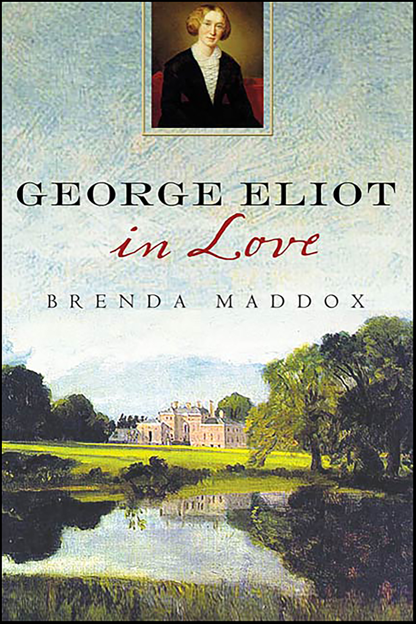 This image is the cover for the book George Eliot in Love