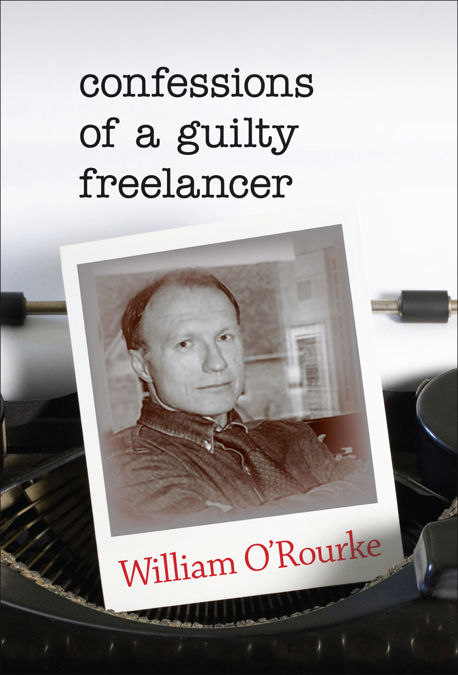 This image is the cover for the book Confessions of a Guilty Freelancer