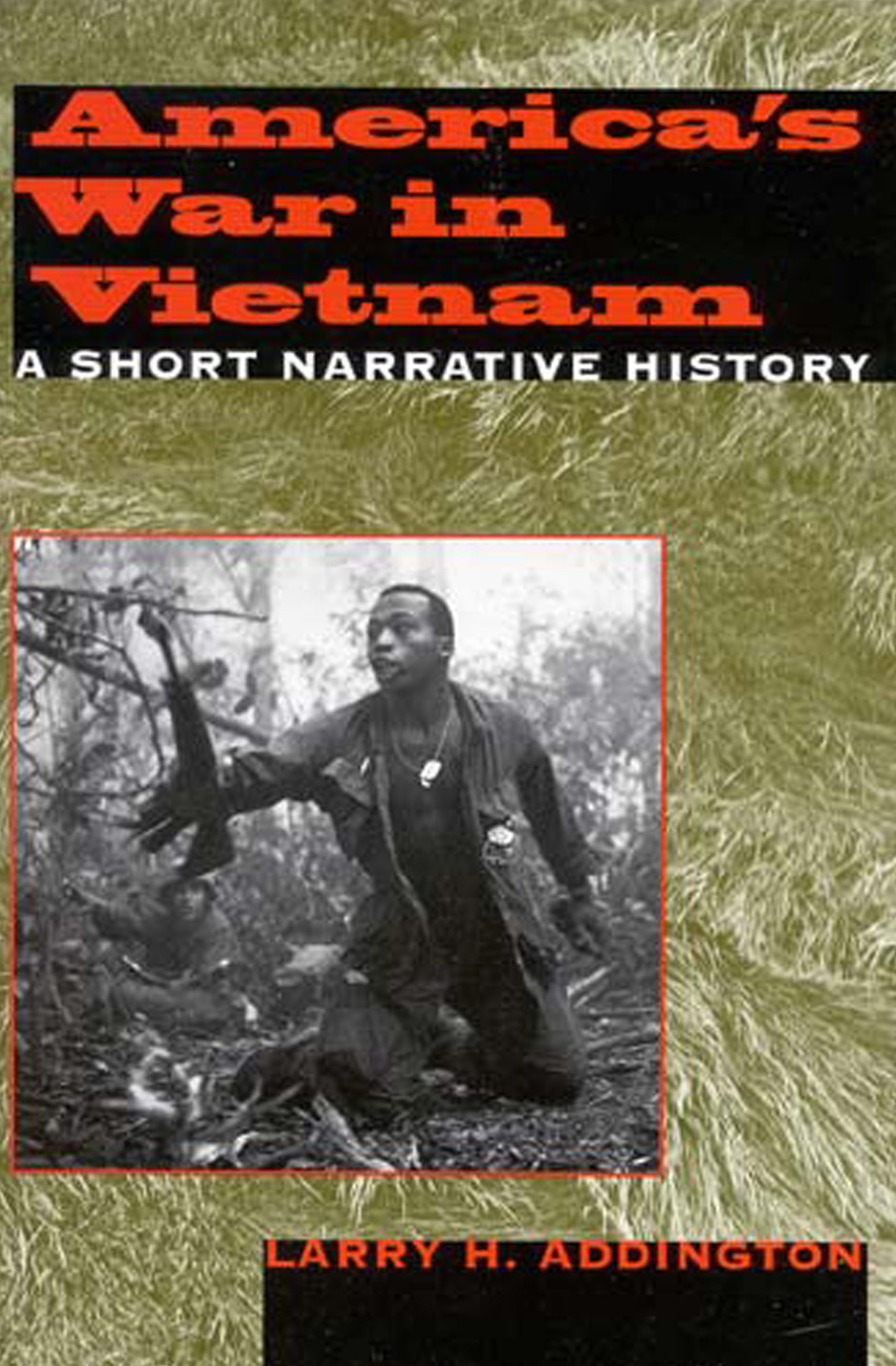 This image is the cover for the book America's War in Vietnam