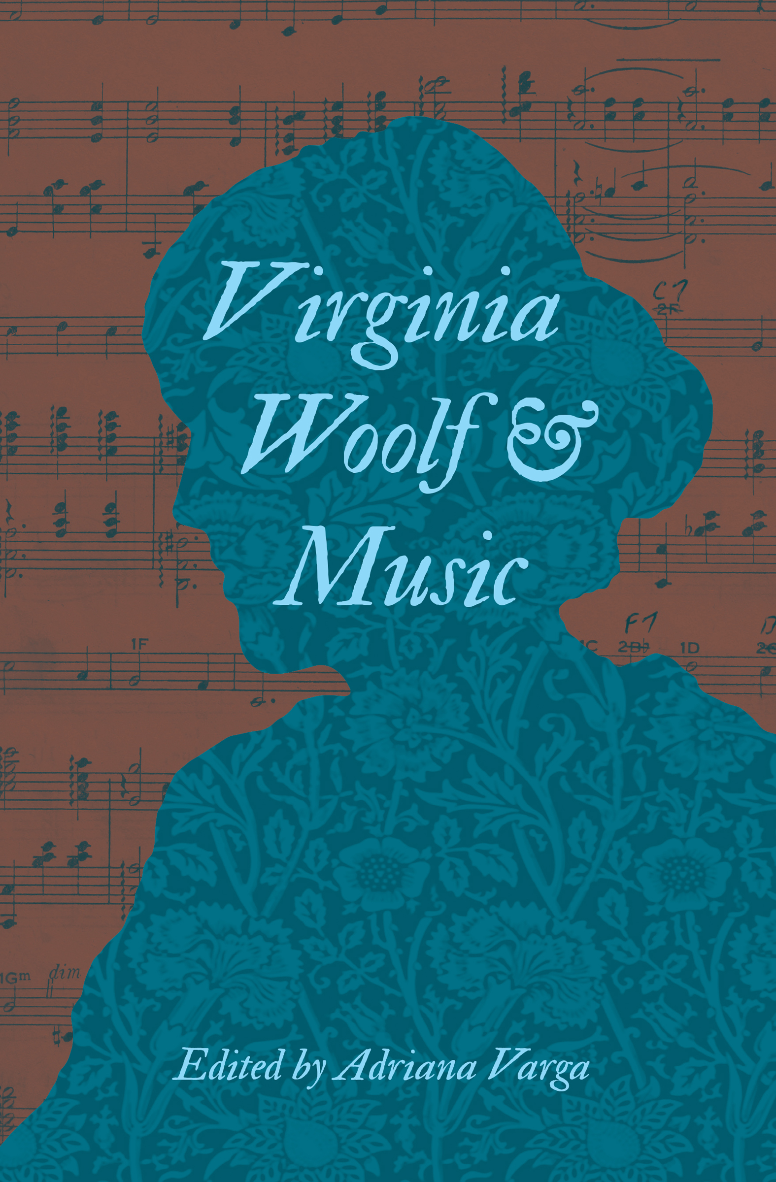 This image is the cover for the book Virginia Woolf & Music