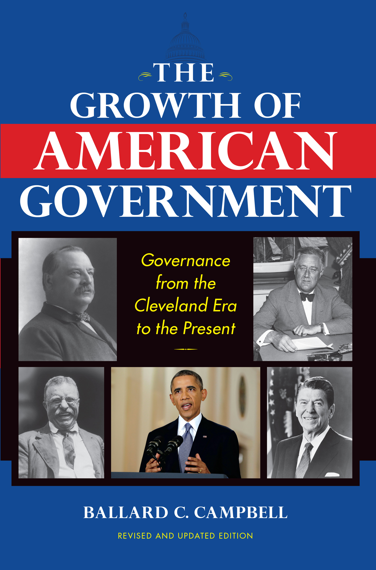 This image is the cover for the book Growth of American Government, Interdisciplinary Studies in History