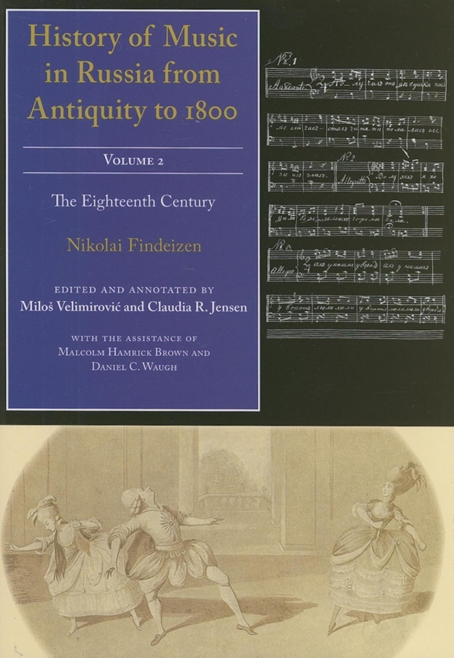 This image is the cover for the book History of Music in Russia from Antiquity to 1800, Volume 2, History of Music in Russia from Antiquity to 1800