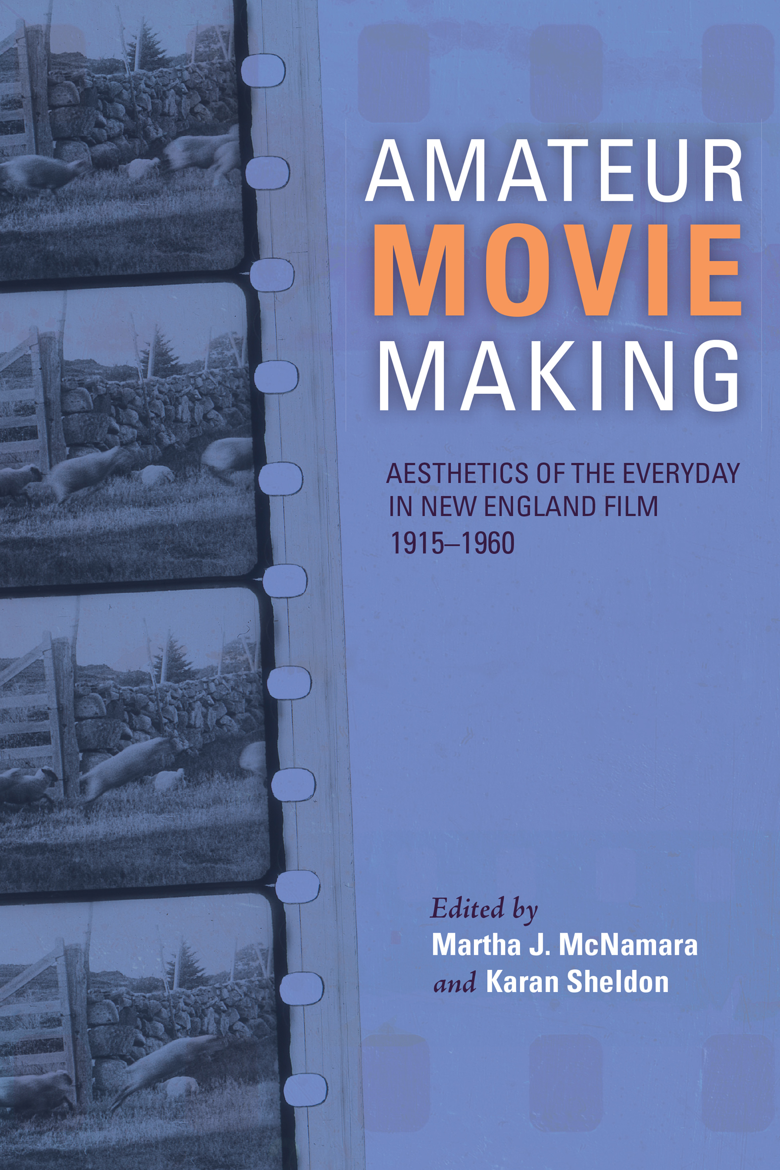 This image is the cover for the book Amateur Movie Making
