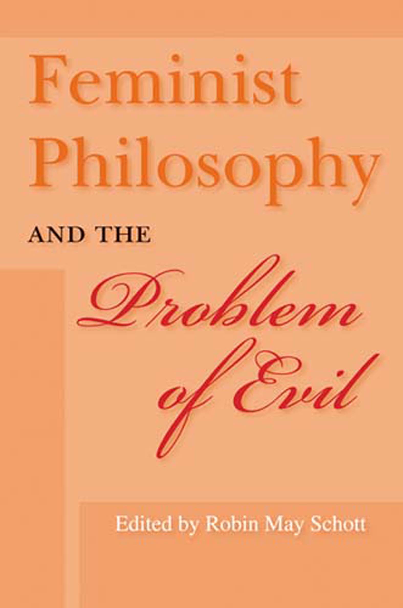 This image is the cover for the book Feminist Philosophy and the Problem of Evil