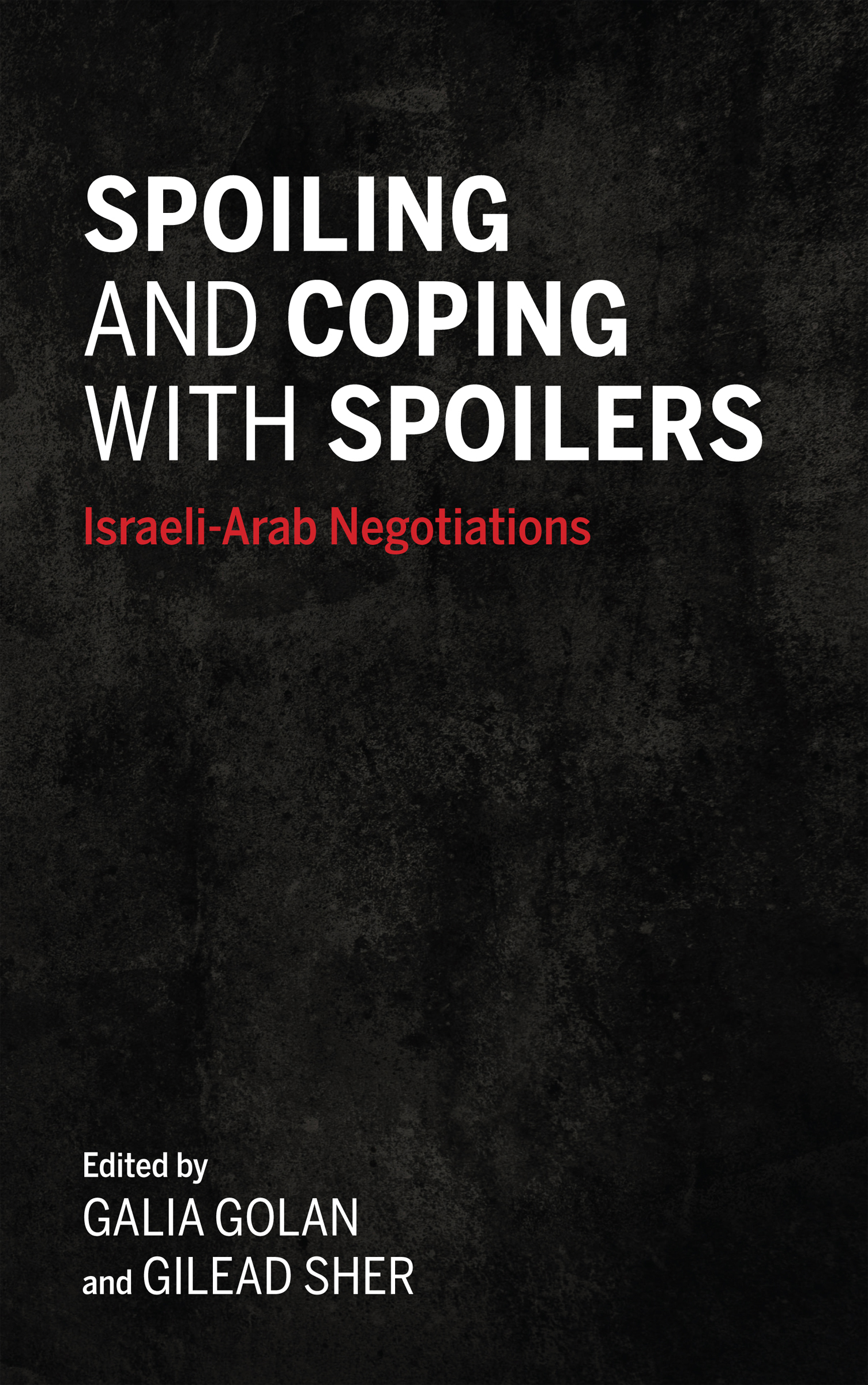This image is the cover for the book Spoiling and Coping with Spoilers
