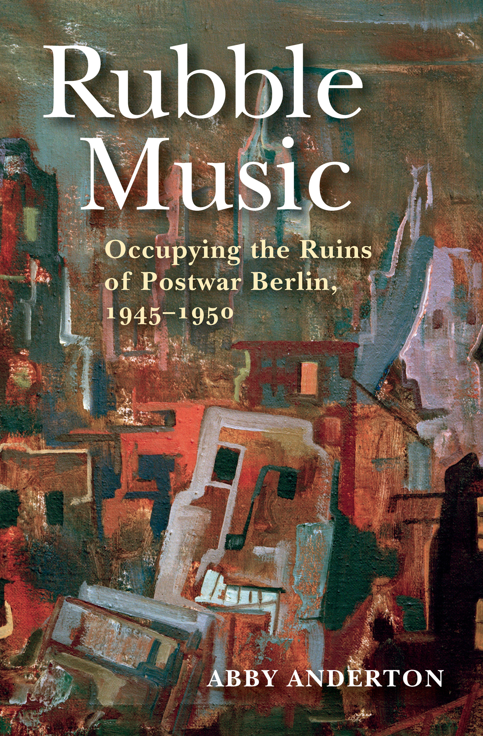 This image is the cover for the book Rubble Music
