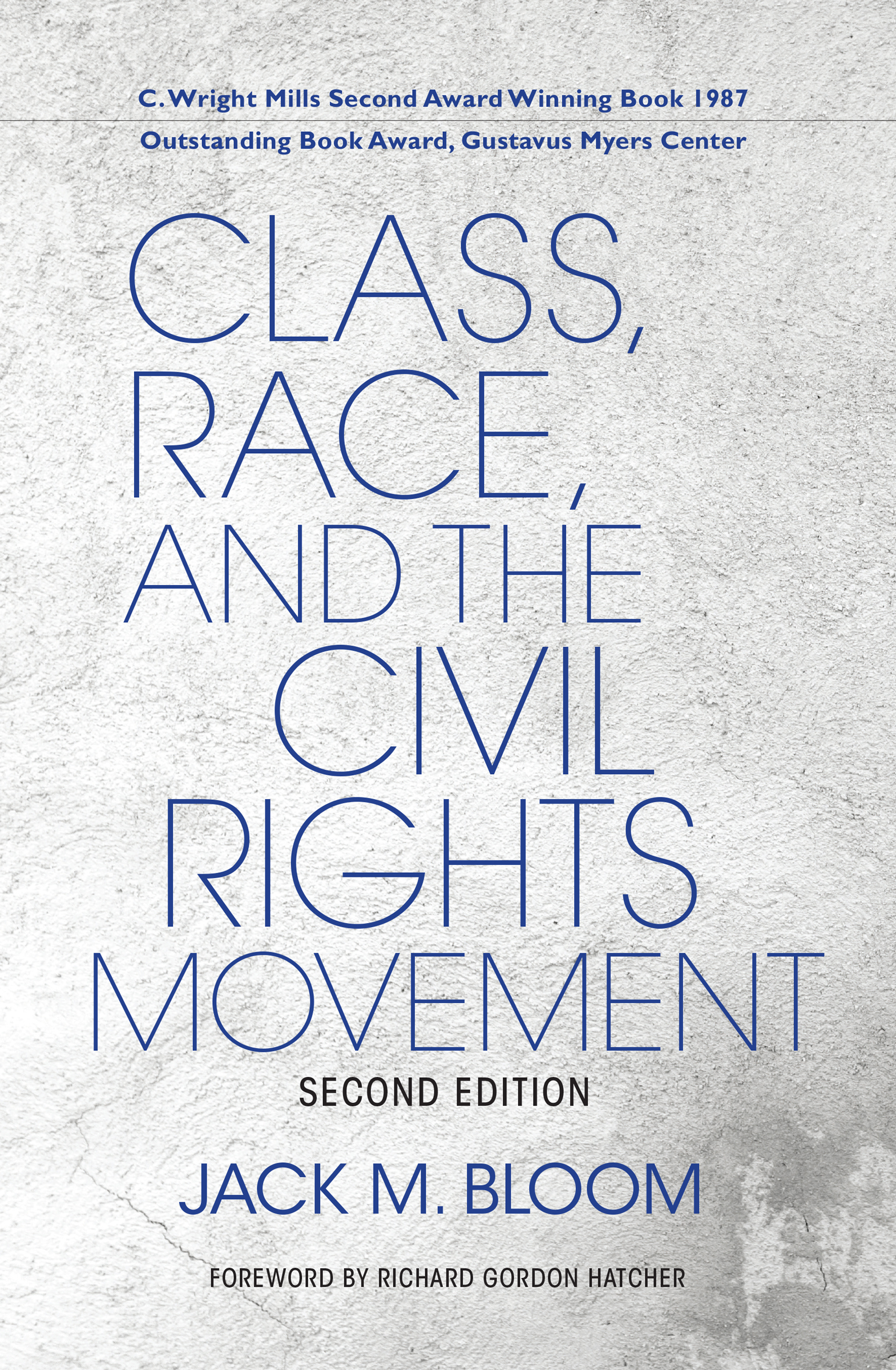 This image is the cover for the book Class, Race, and the Civil Rights Movement