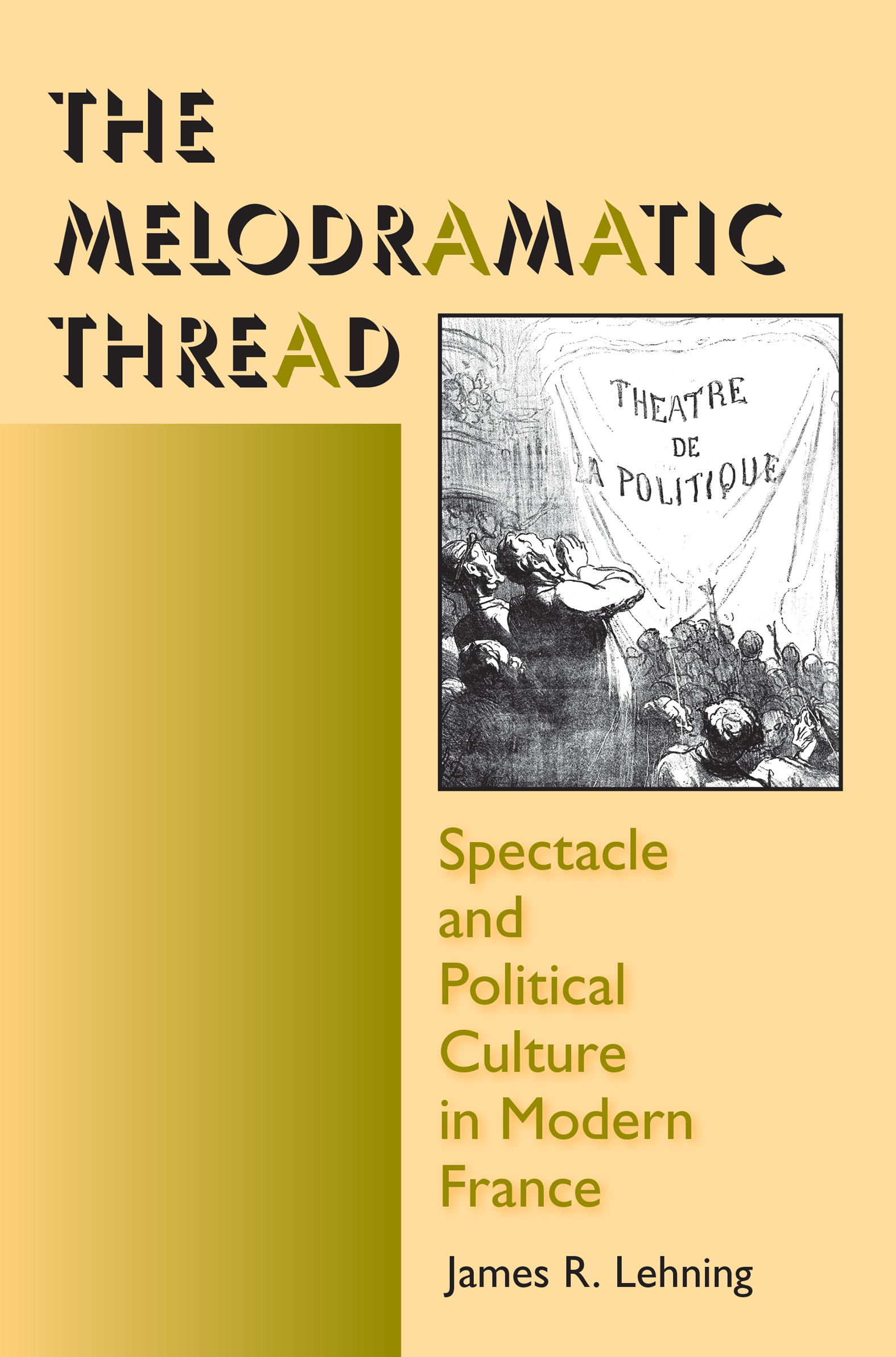 This image is the cover for the book Melodramatic Thread, Interdisciplinary Studies in History