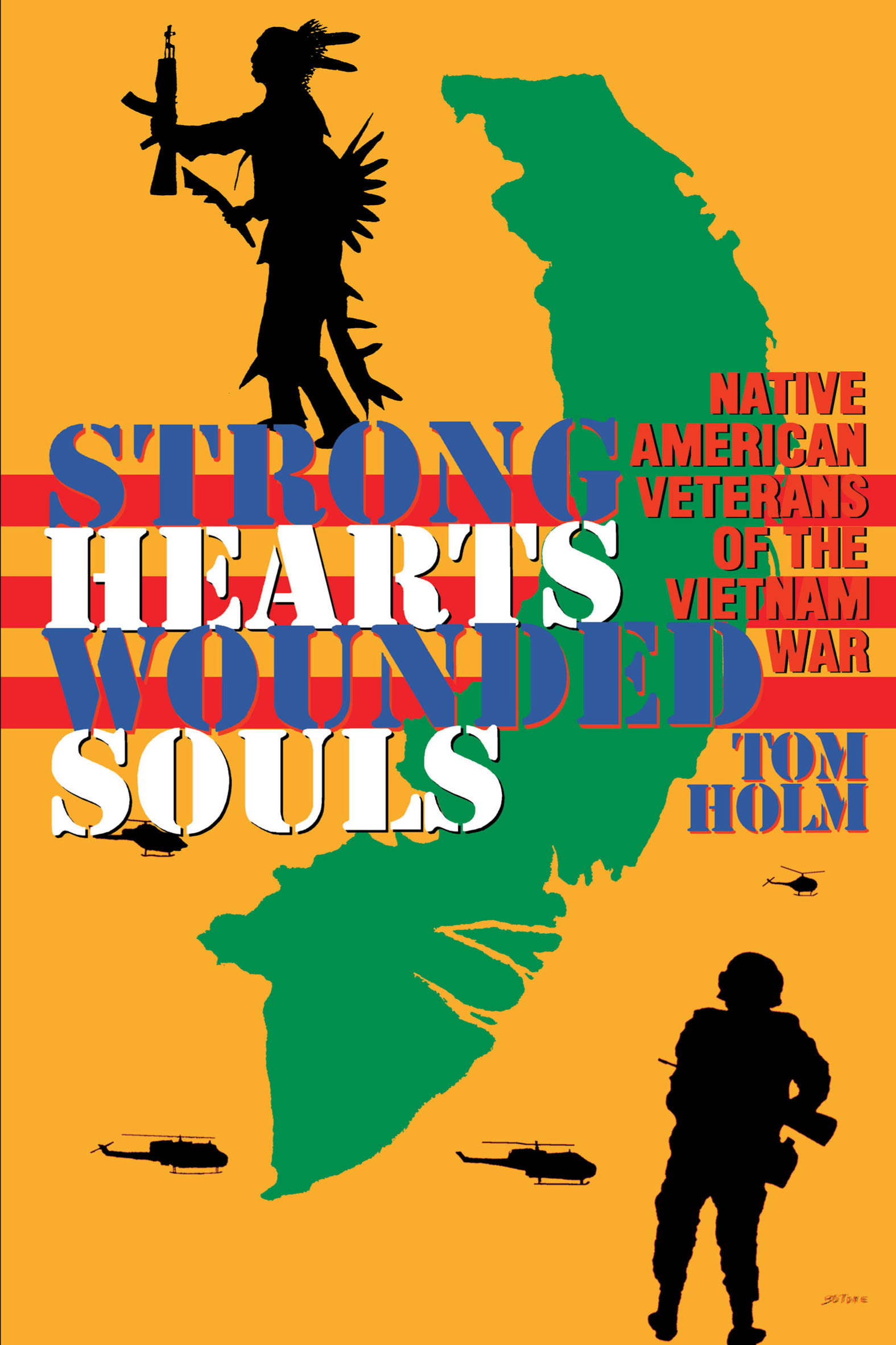 This image is the cover for the book Strong Hearts, Wounded Souls