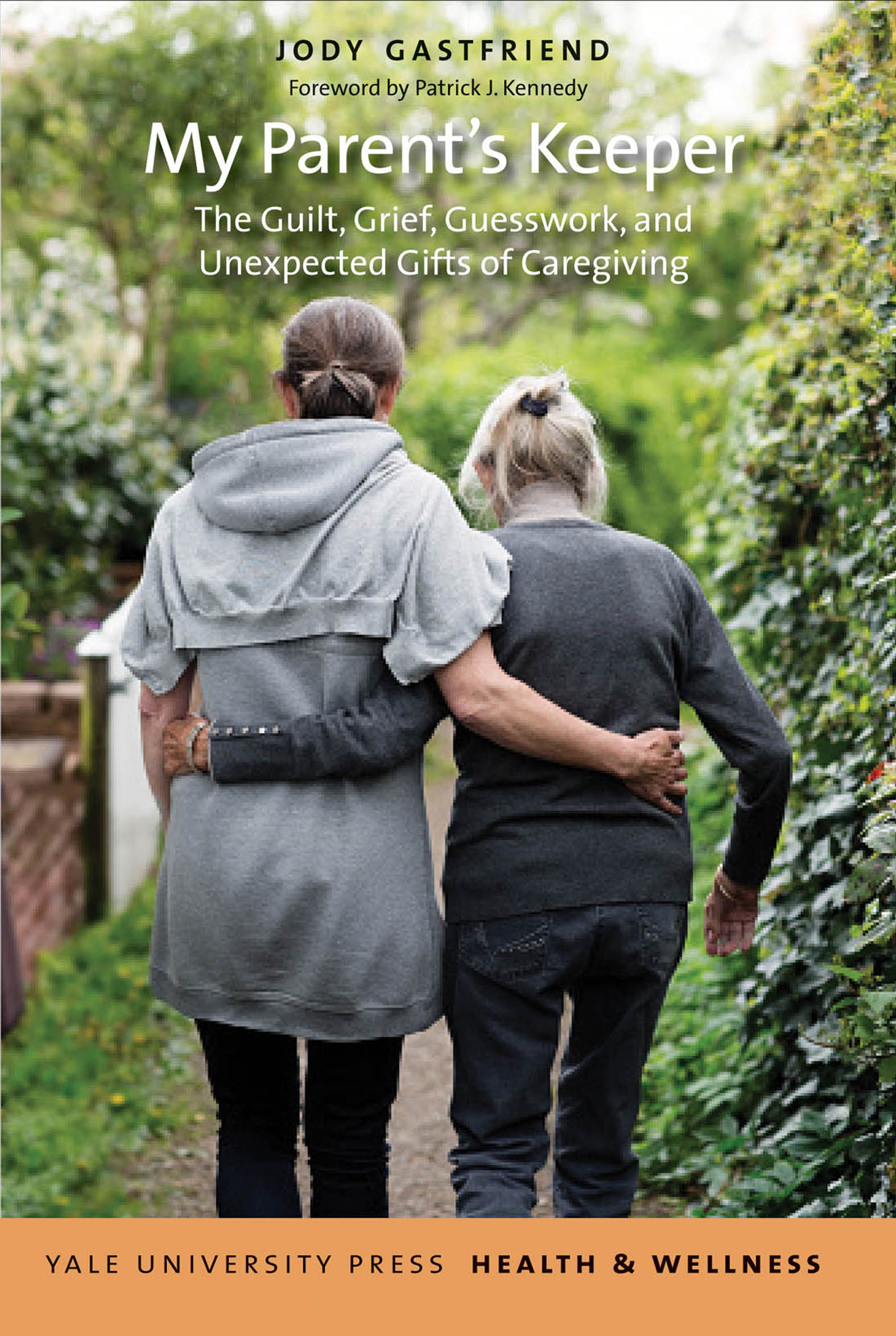 This image is the cover for the book My Parent's Keeper, Yale University Press Health & Wellness