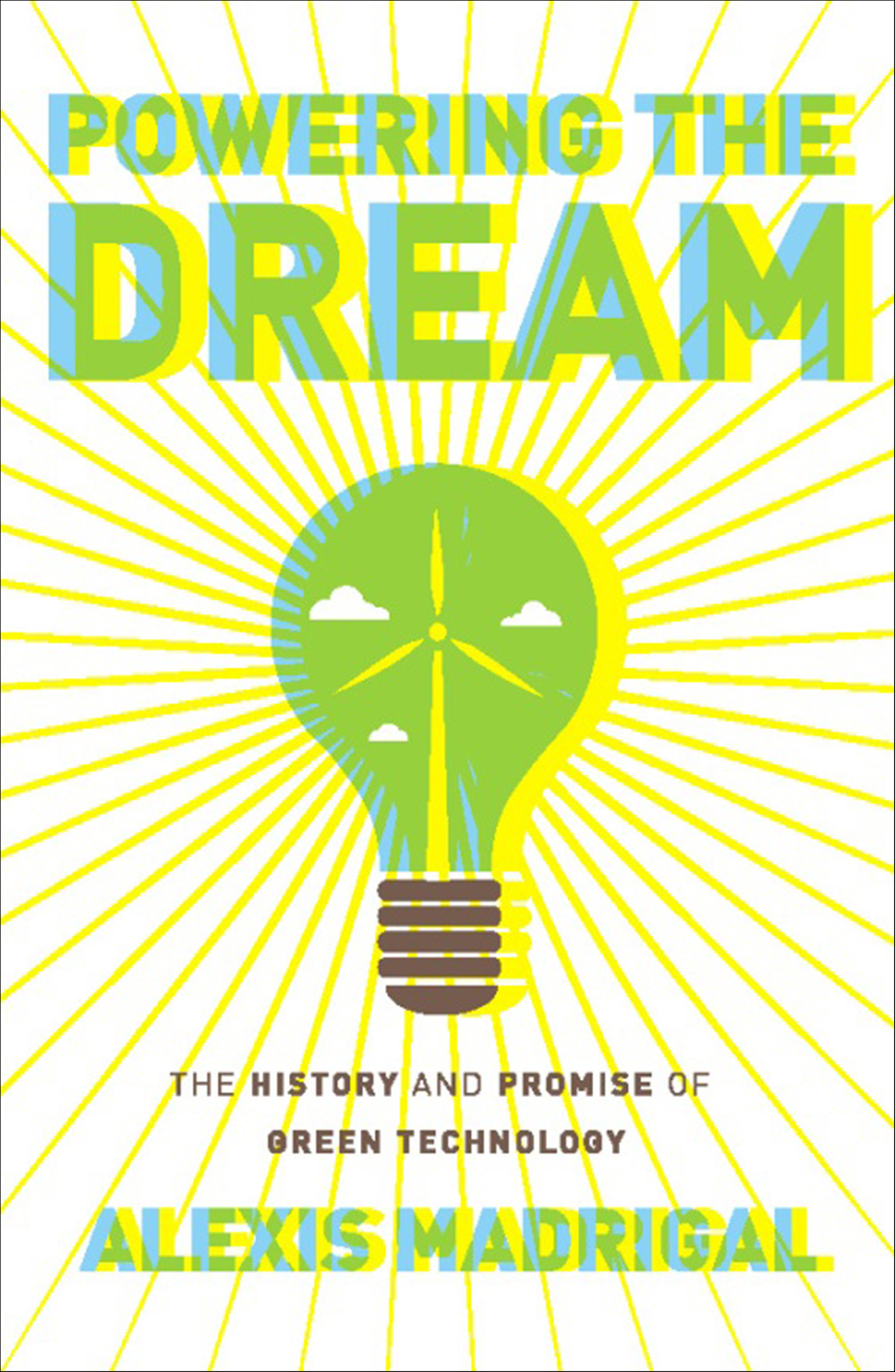 This image is the cover for the book Powering the Dream
