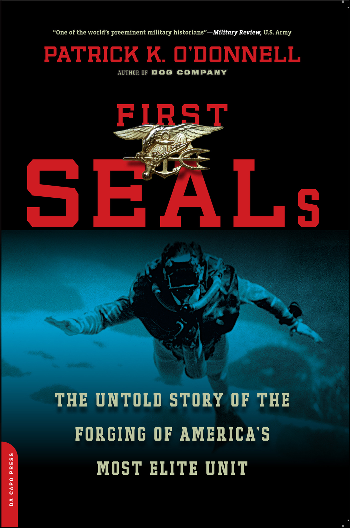 This image is the cover for the book First SEALs