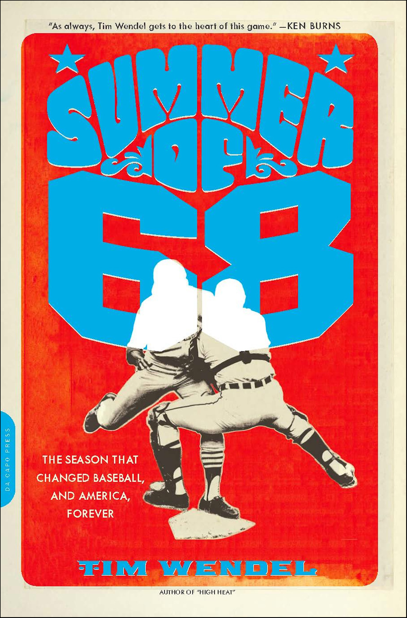 This image is the cover for the book Summer of '68